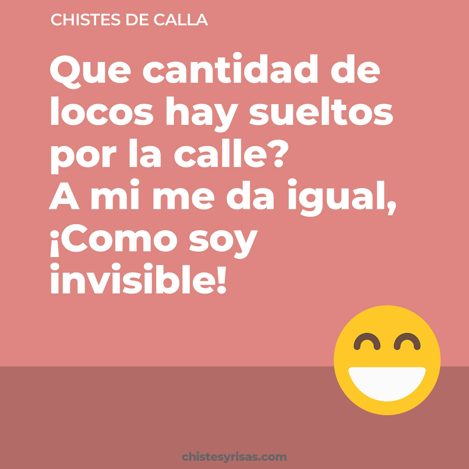 chistes de Calla más graciosos