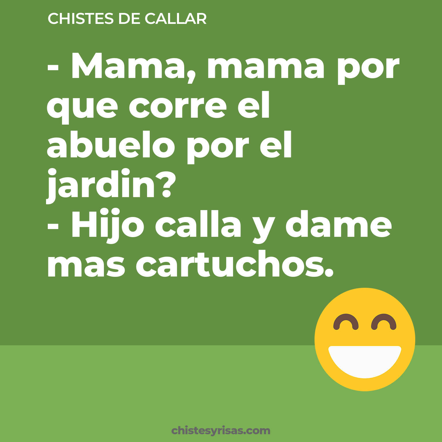 chistes de Callar cortos