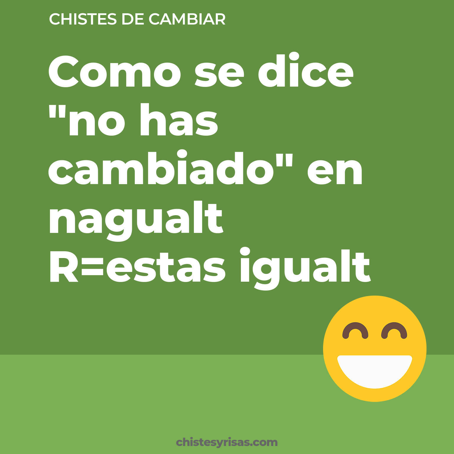 chistes de Cambiar buenos