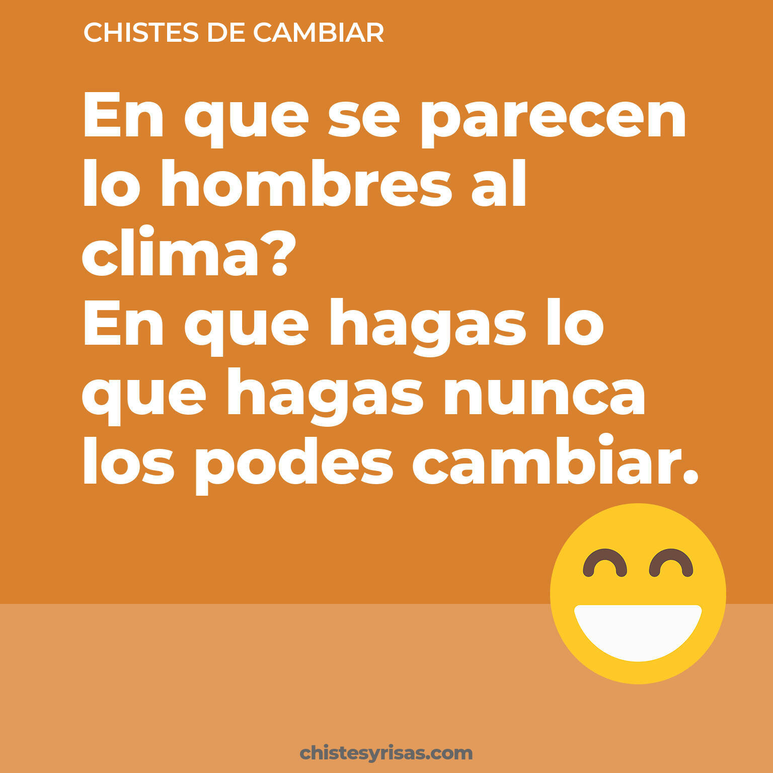 chistes de Cambiar más graciosos