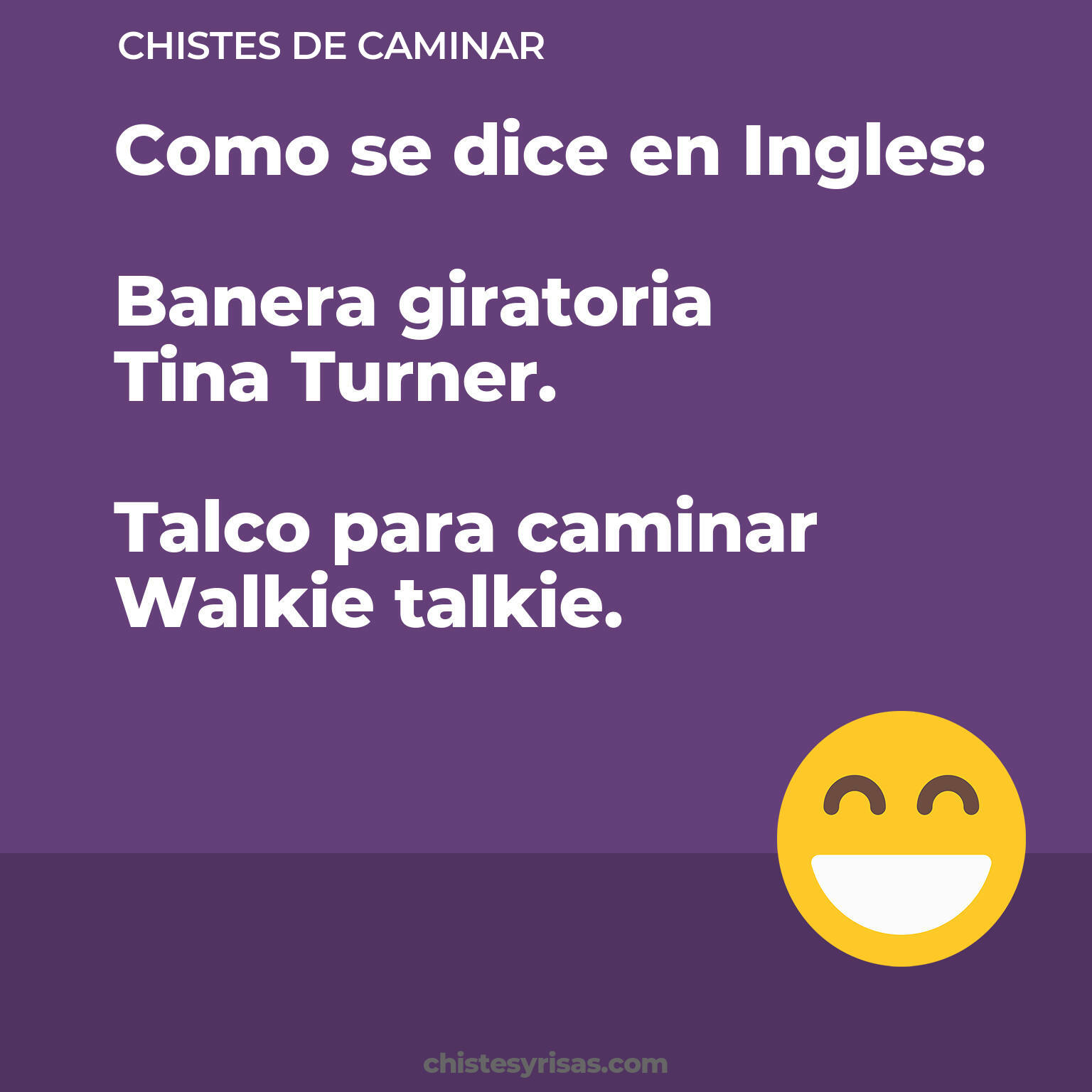 chistes de Caminar buenos