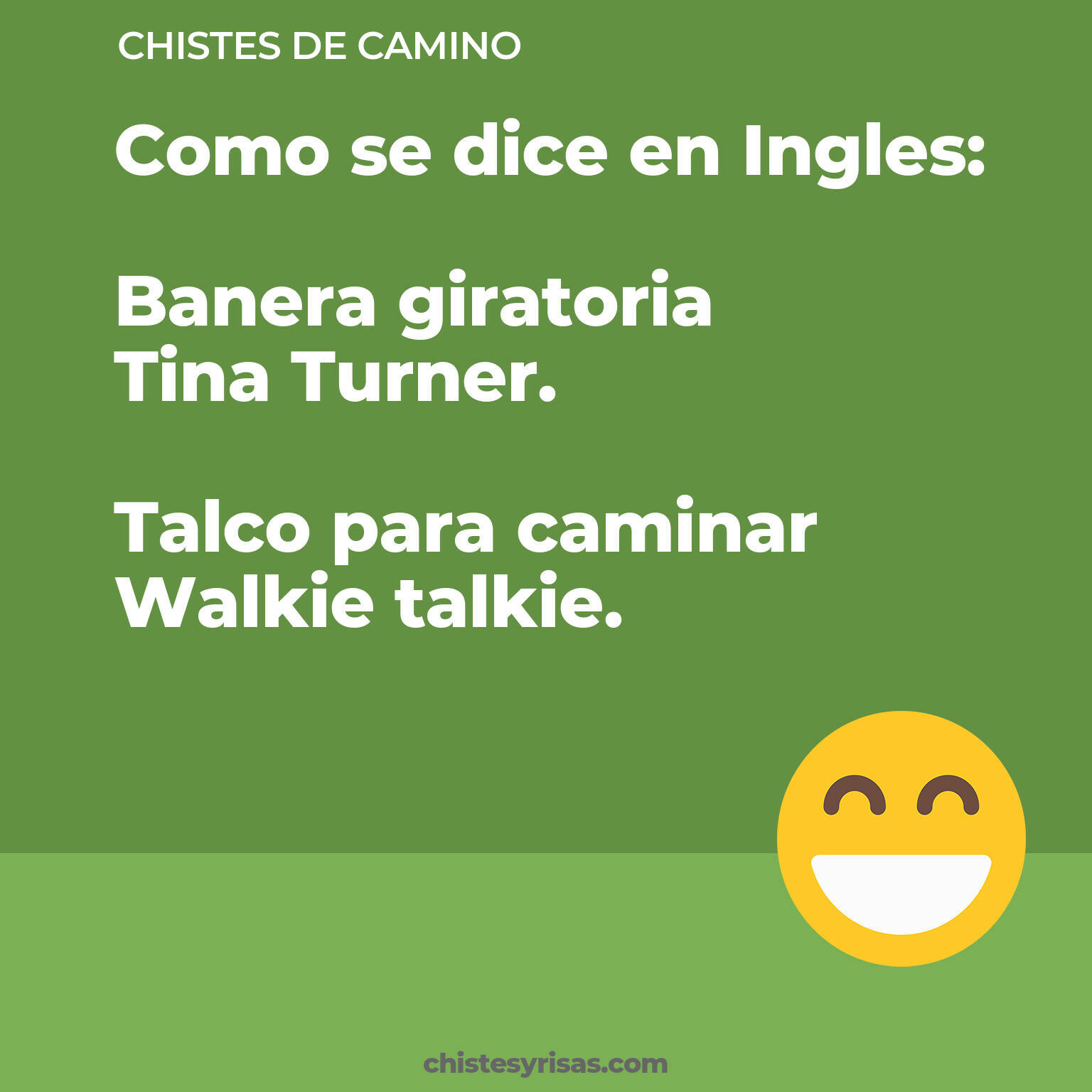 chistes de Camino buenos foto para reir