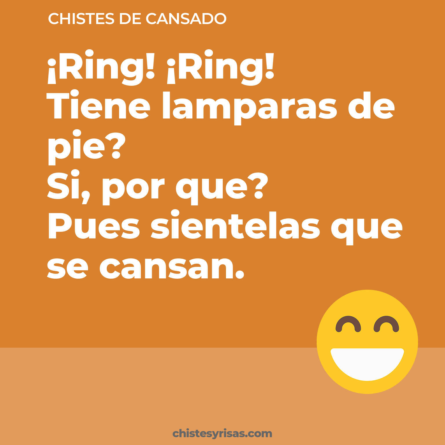 chistes de Cansado buenos