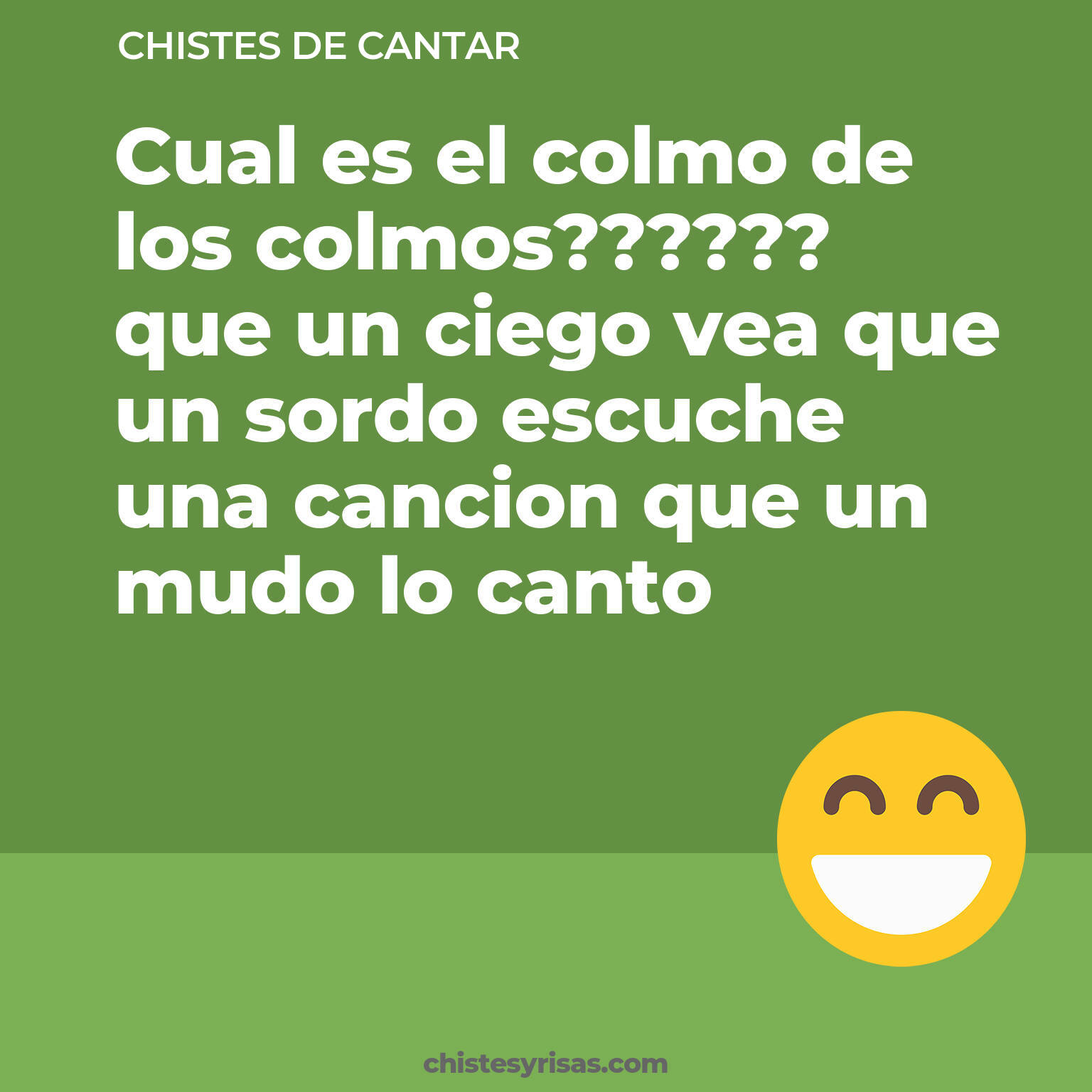 chistes de Cantar cortos