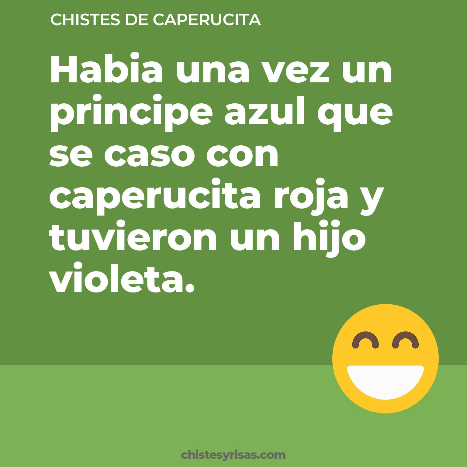 chistes de Caperucita buenos