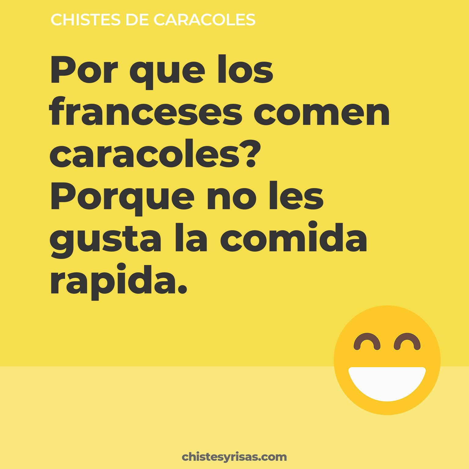 chistes de Caracoles cortos