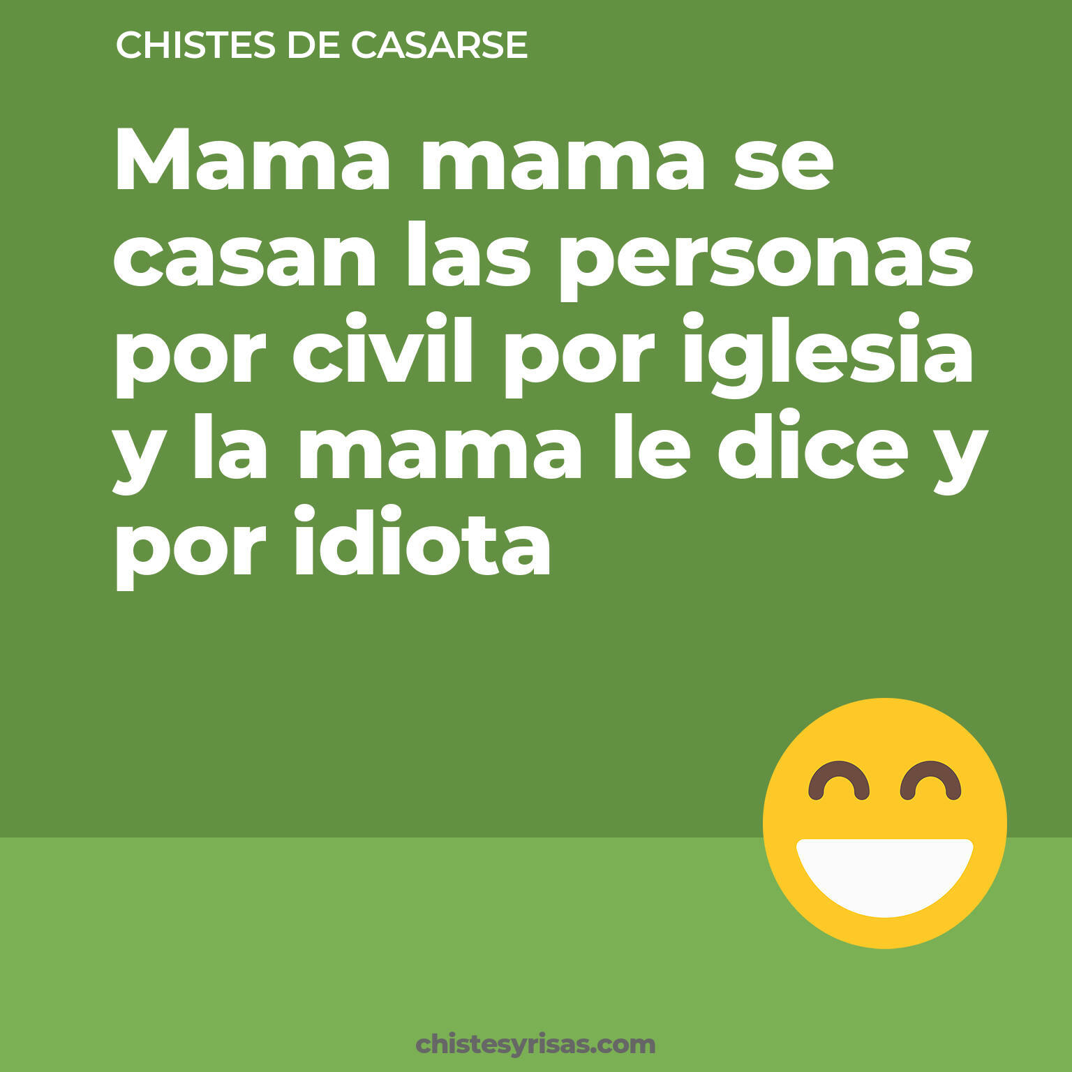 chistes de Casarse buenos