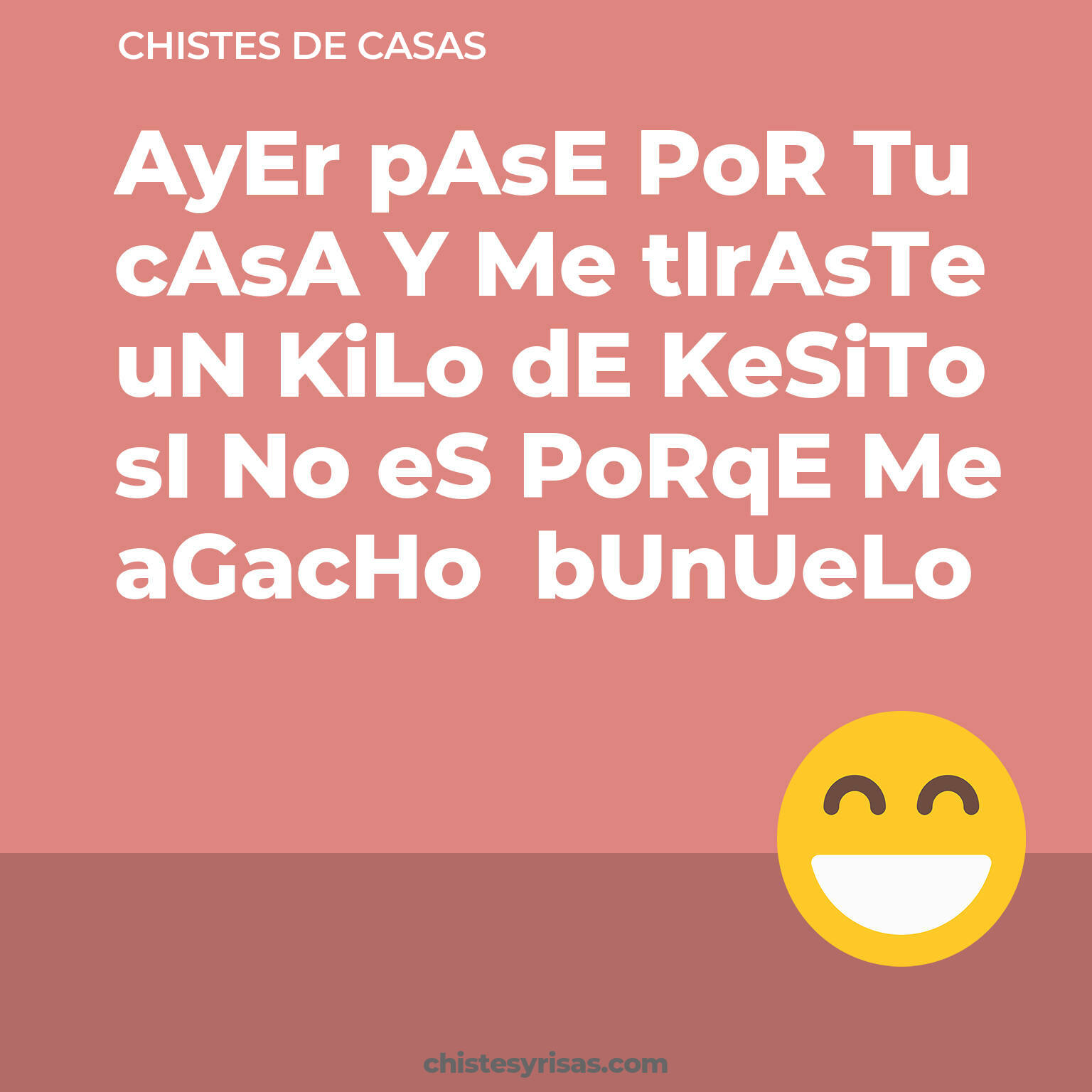 chistes de Casas cortos