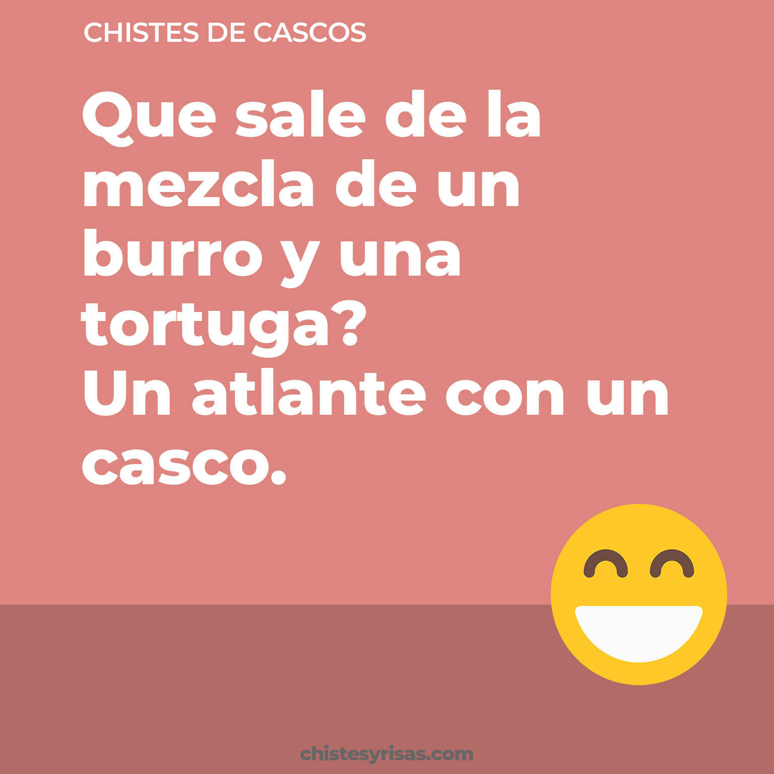 chistes de Cascos más graciosos