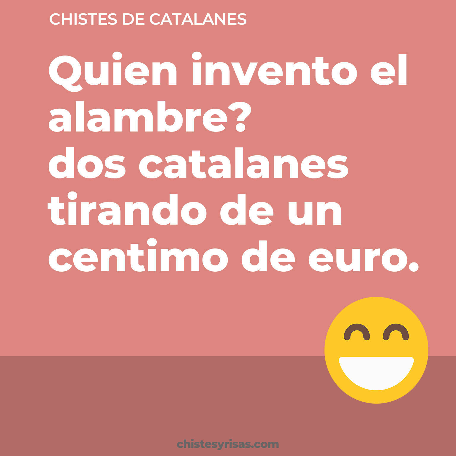 chistes de Catalanes cortos