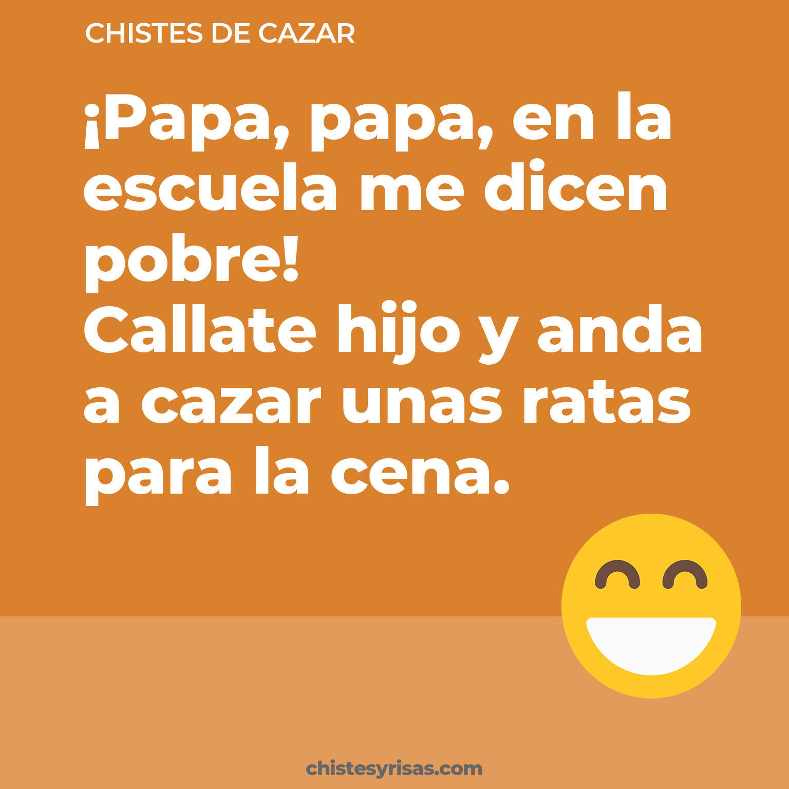 chistes de Cazar buenos