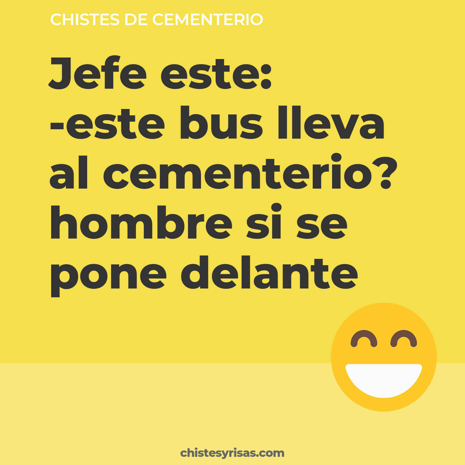 chistes de Cementerio cortos