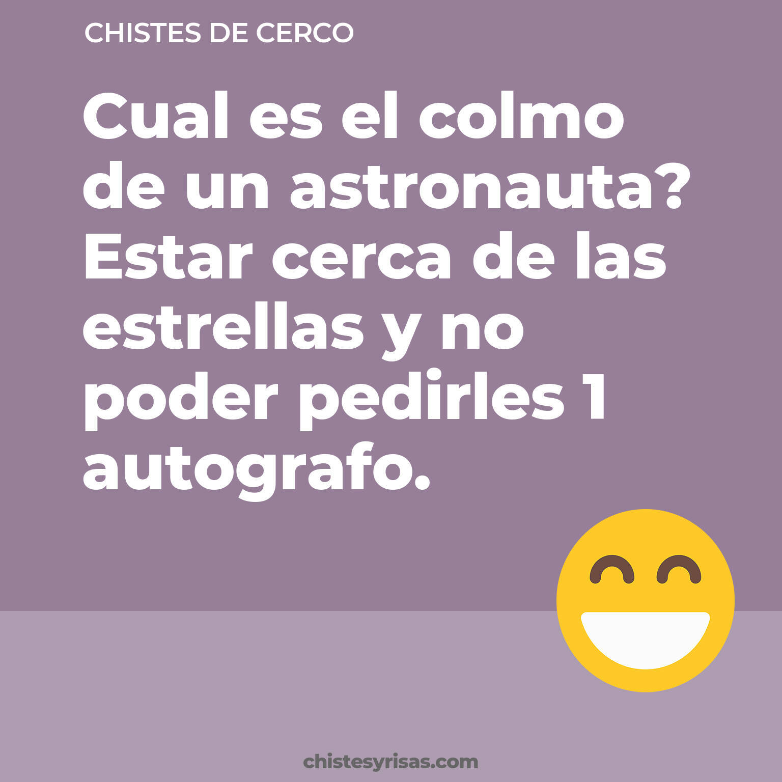 chistes de Cerco buenos