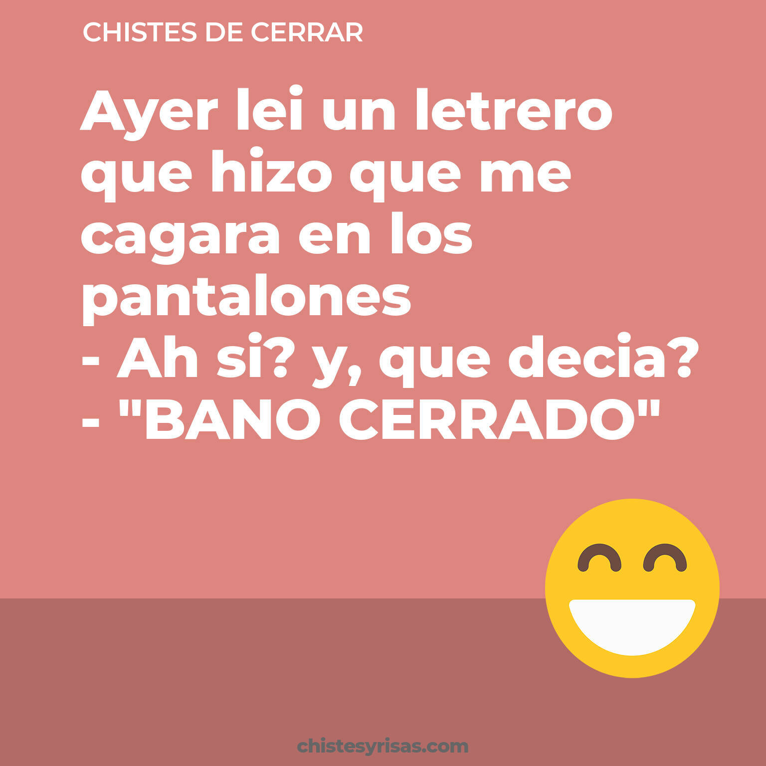 chistes de Cerrar cortos