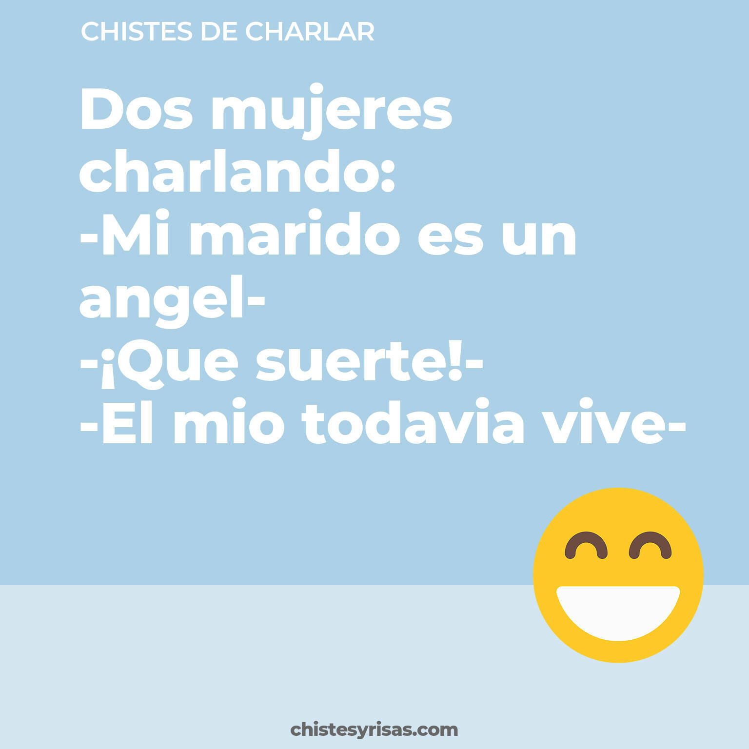 chistes de Charlar más graciosos