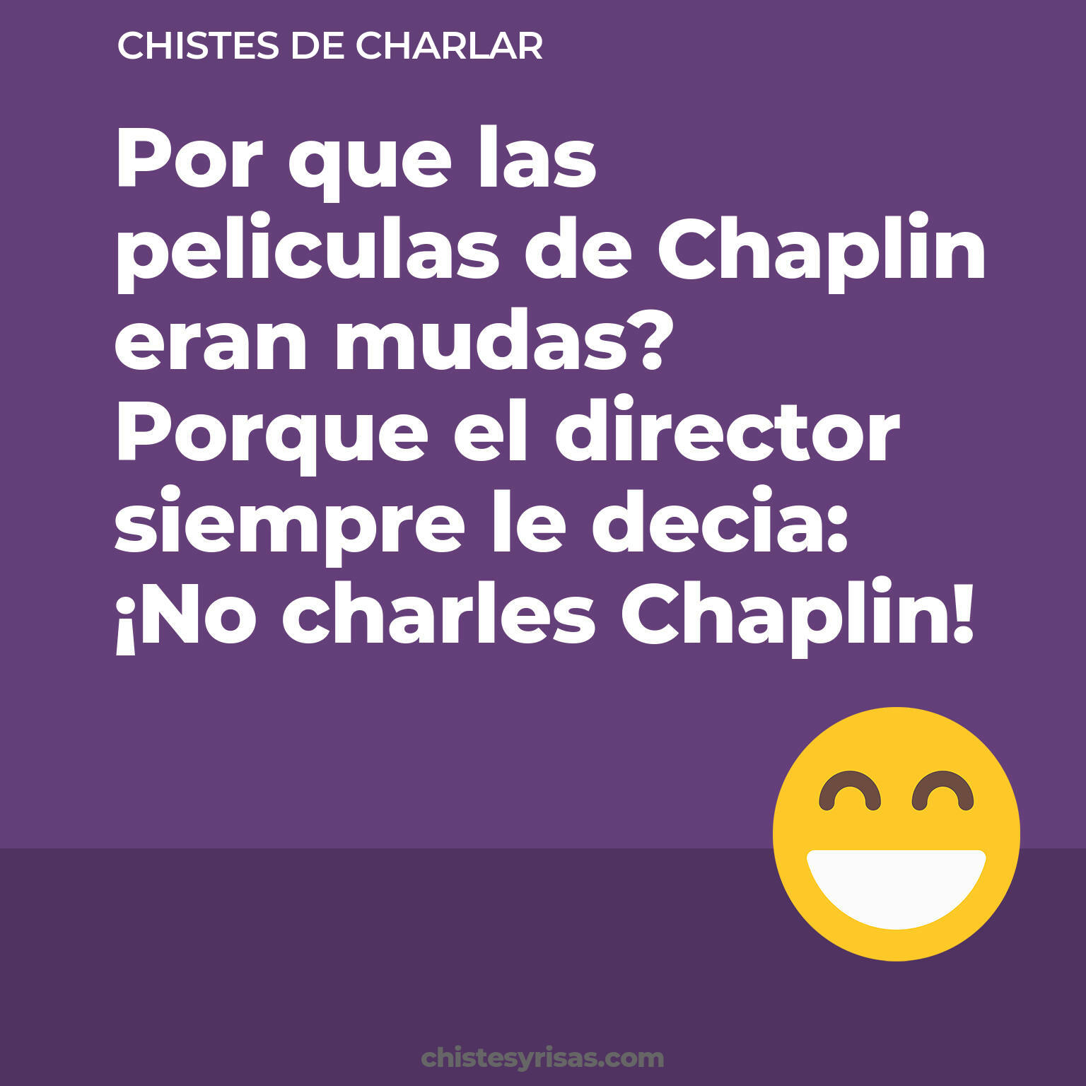 chistes de Charlar cortos