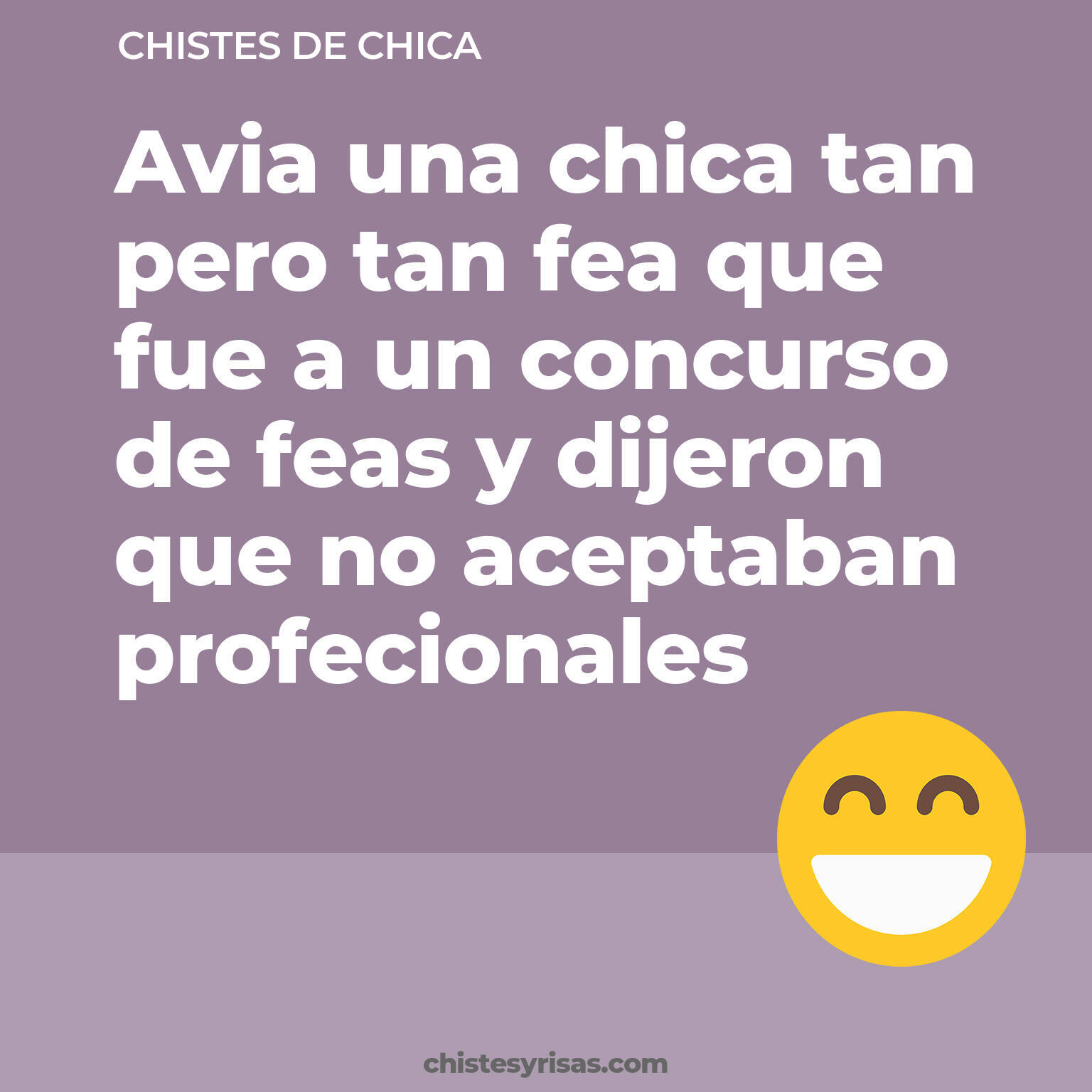 chistes de Chica buenos