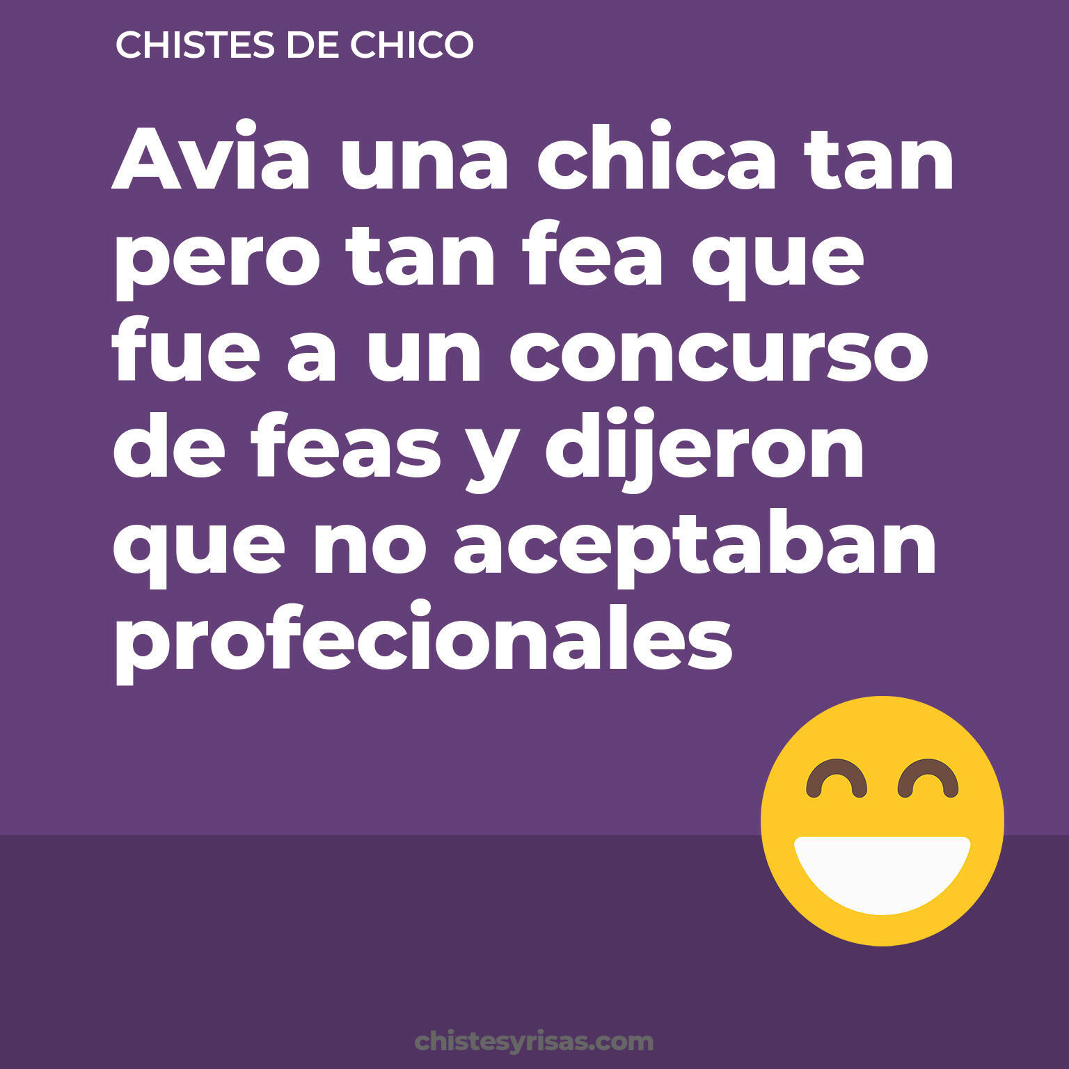 chistes de Chico buenos