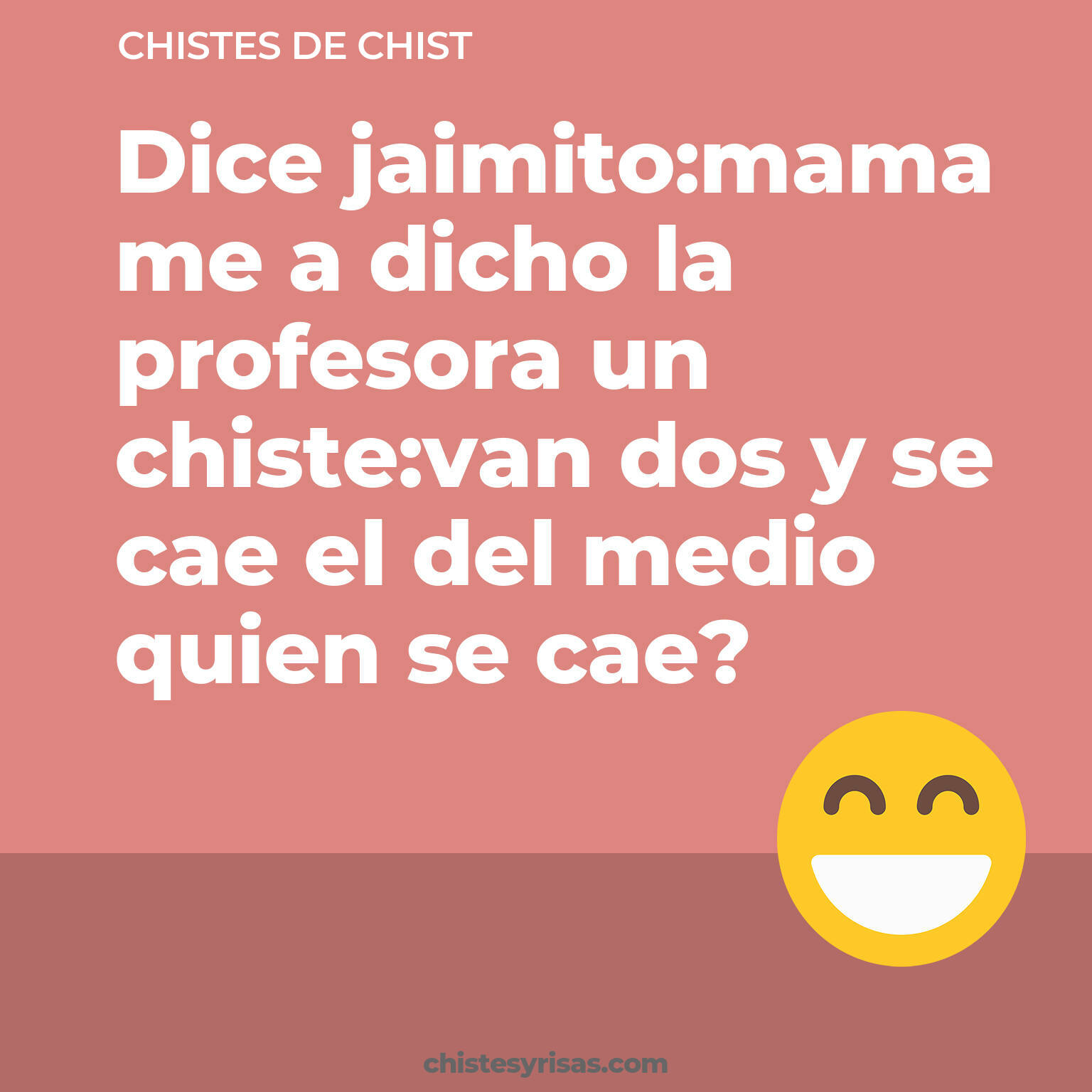 chistes de Chist cortos