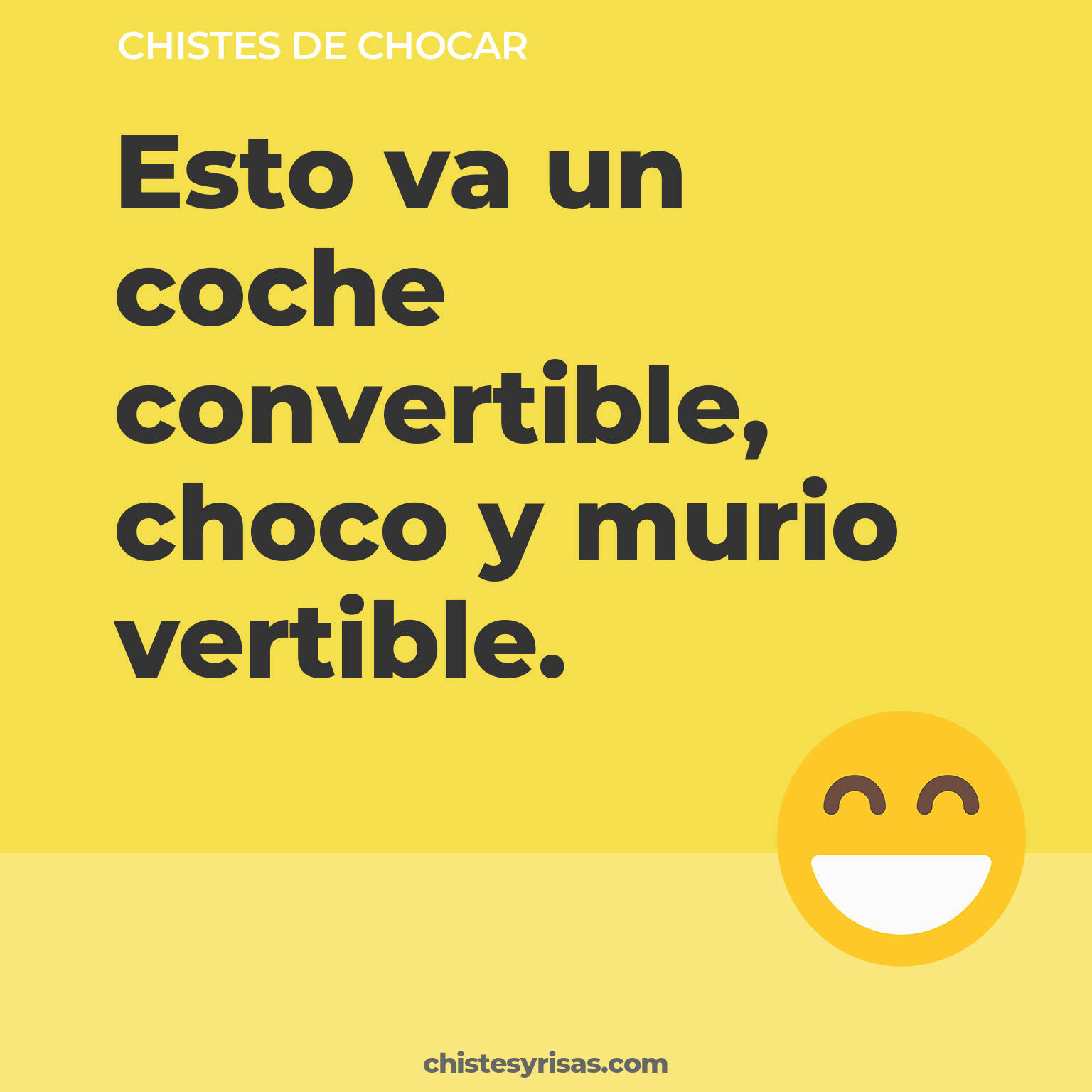 chistes de Chocar cortos