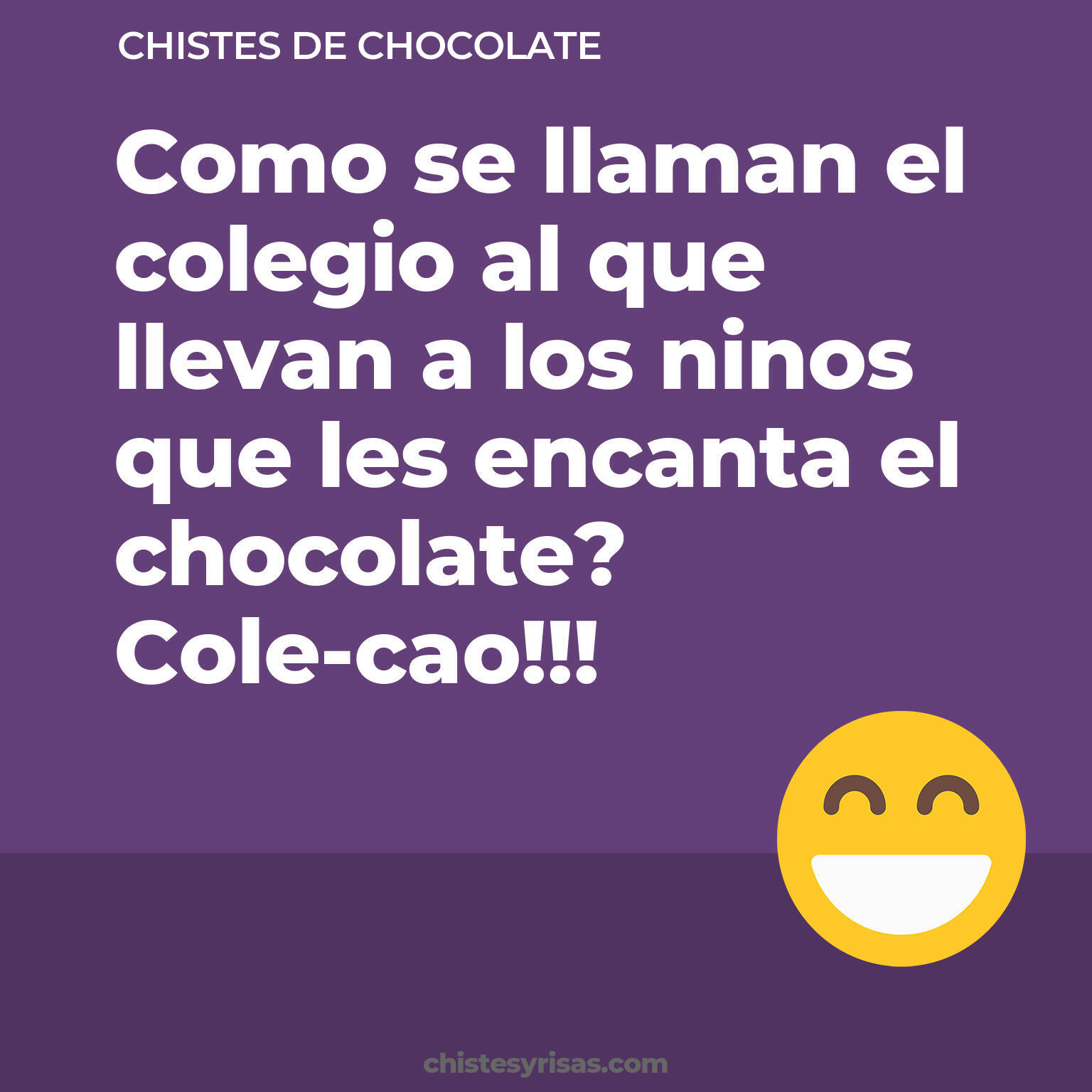 chistes de Chocolate más graciosos