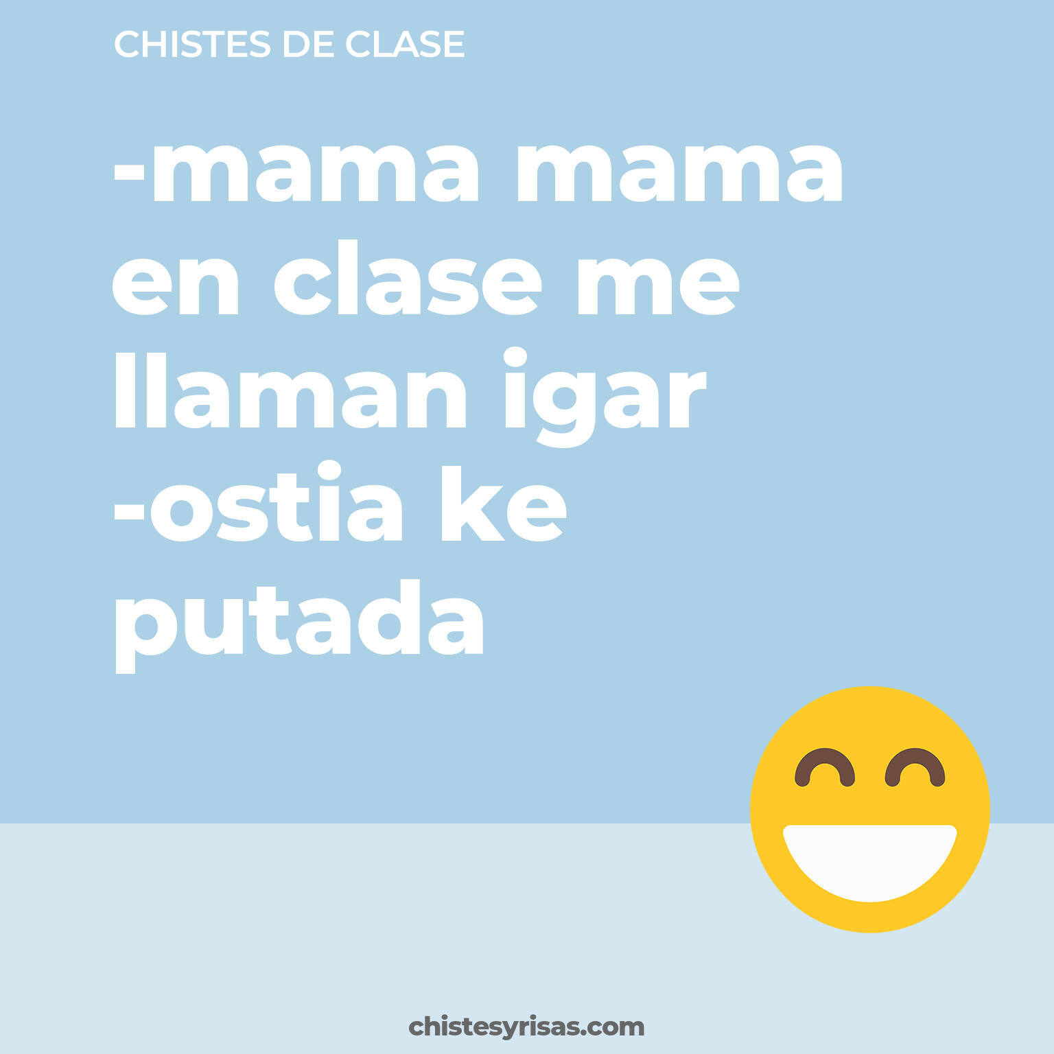 chistes de Clase cortos