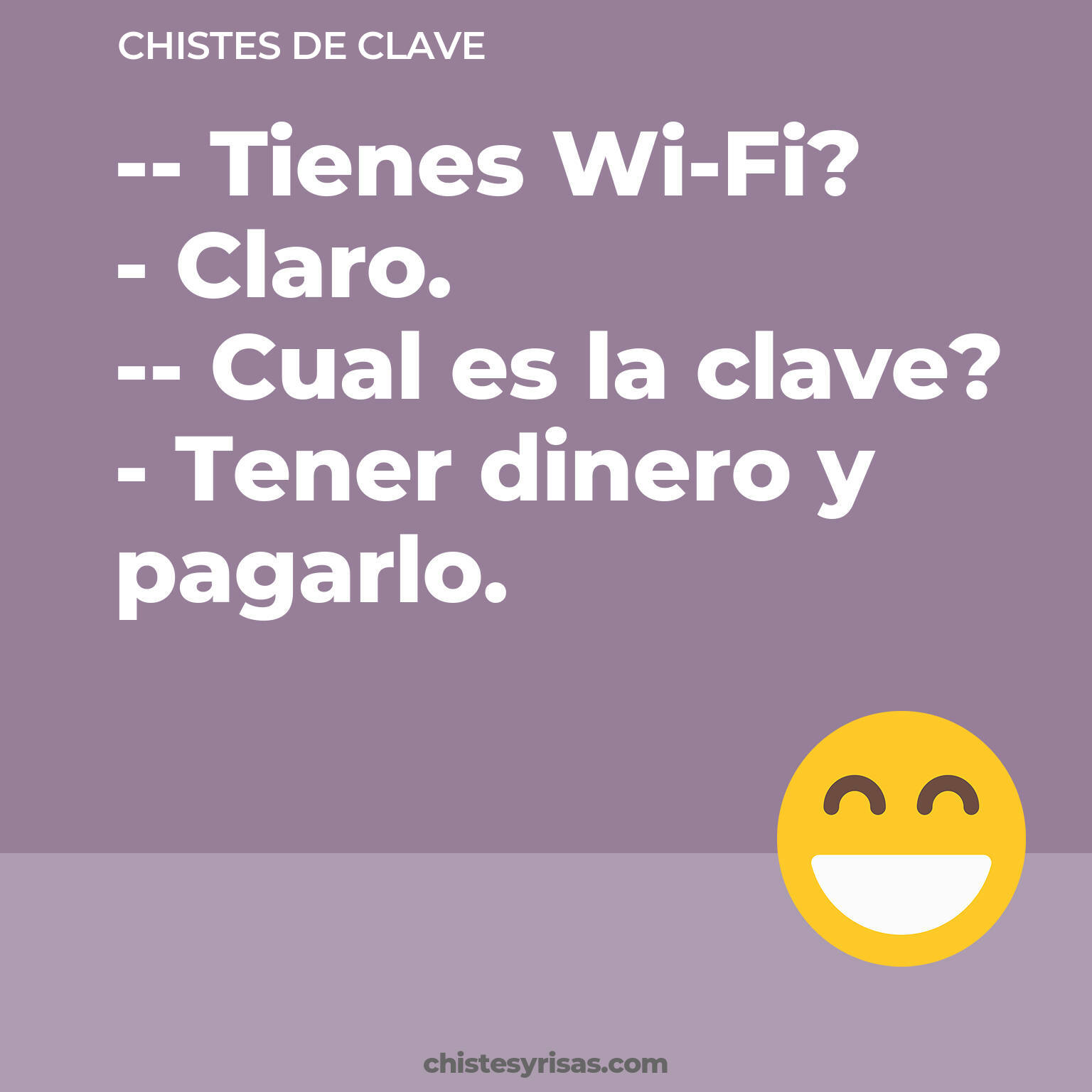 chistes de Clave cortos