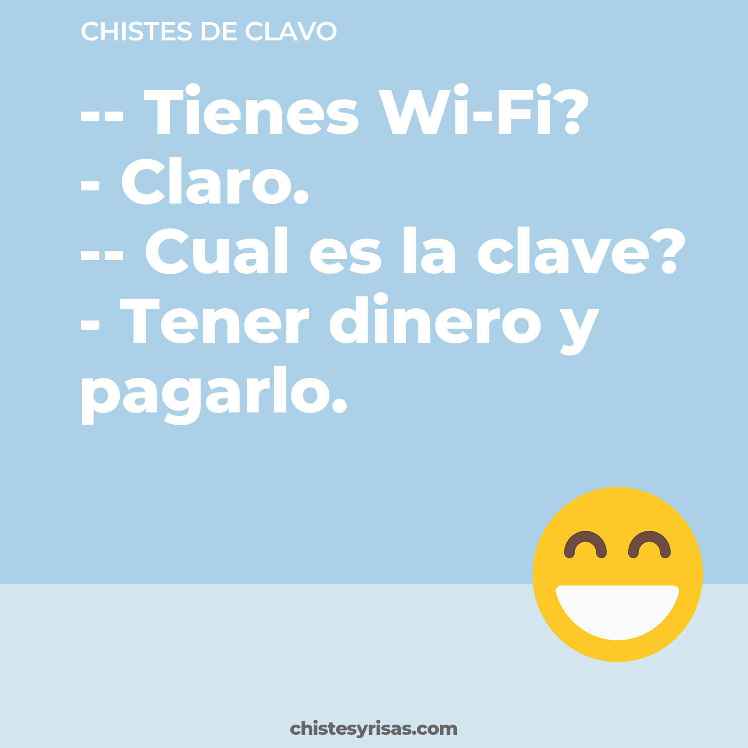 chistes de Clavo cortos