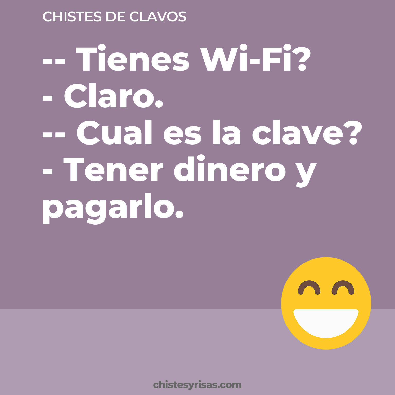 chistes de Clavos cortos