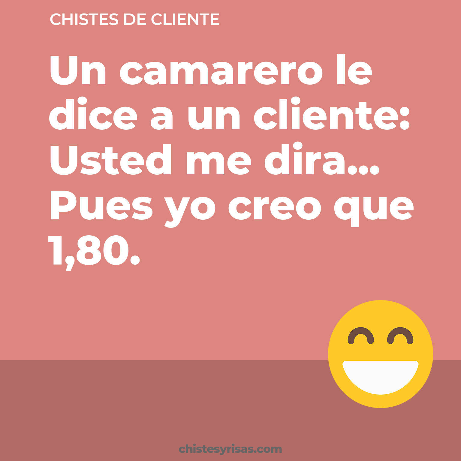 chistes de Cliente cortos