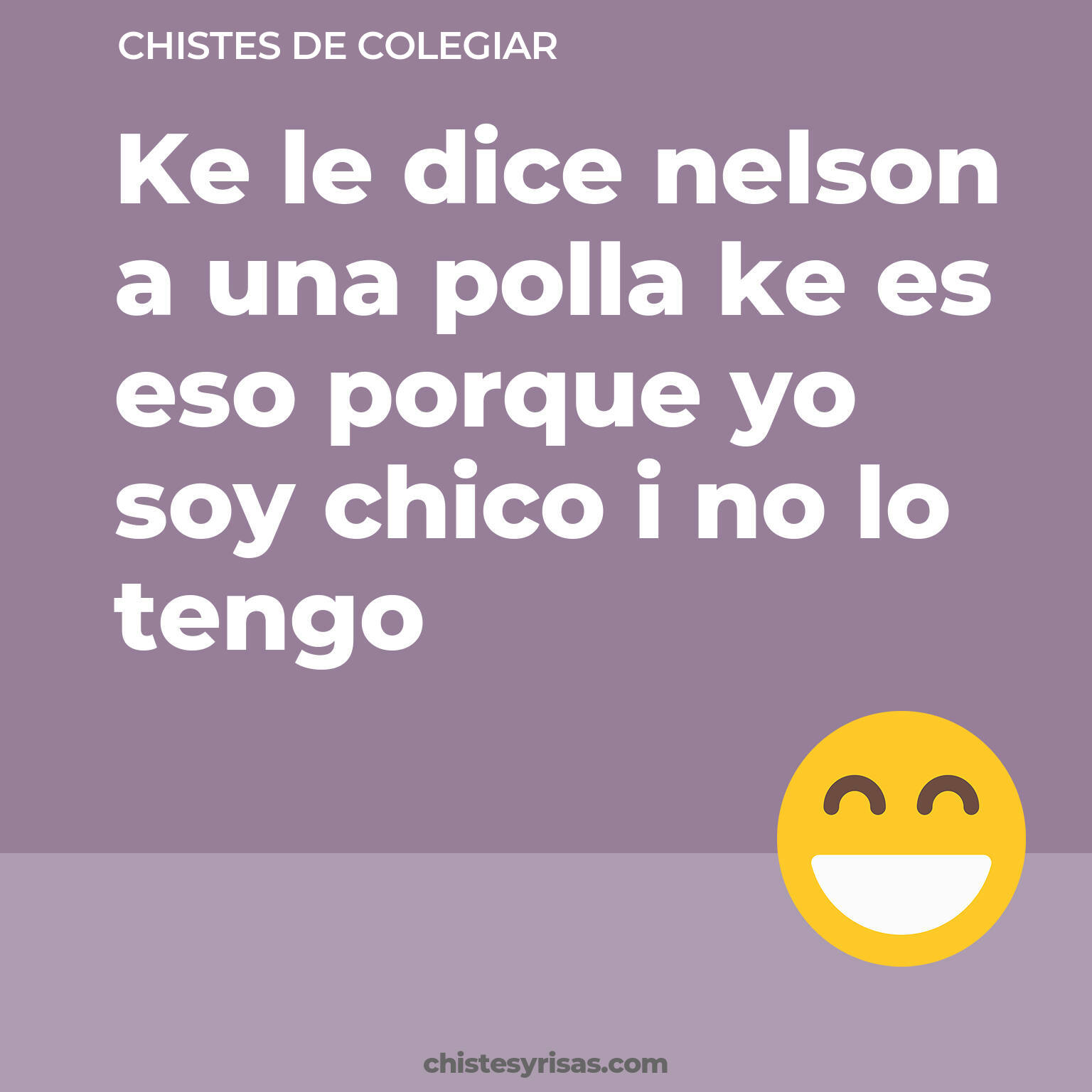 chistes de Colegiar buenos