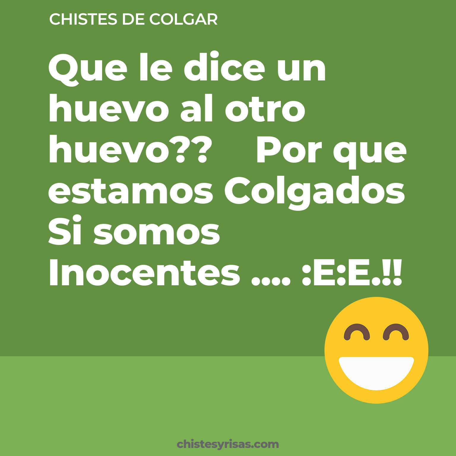 chistes de Colgar buenos