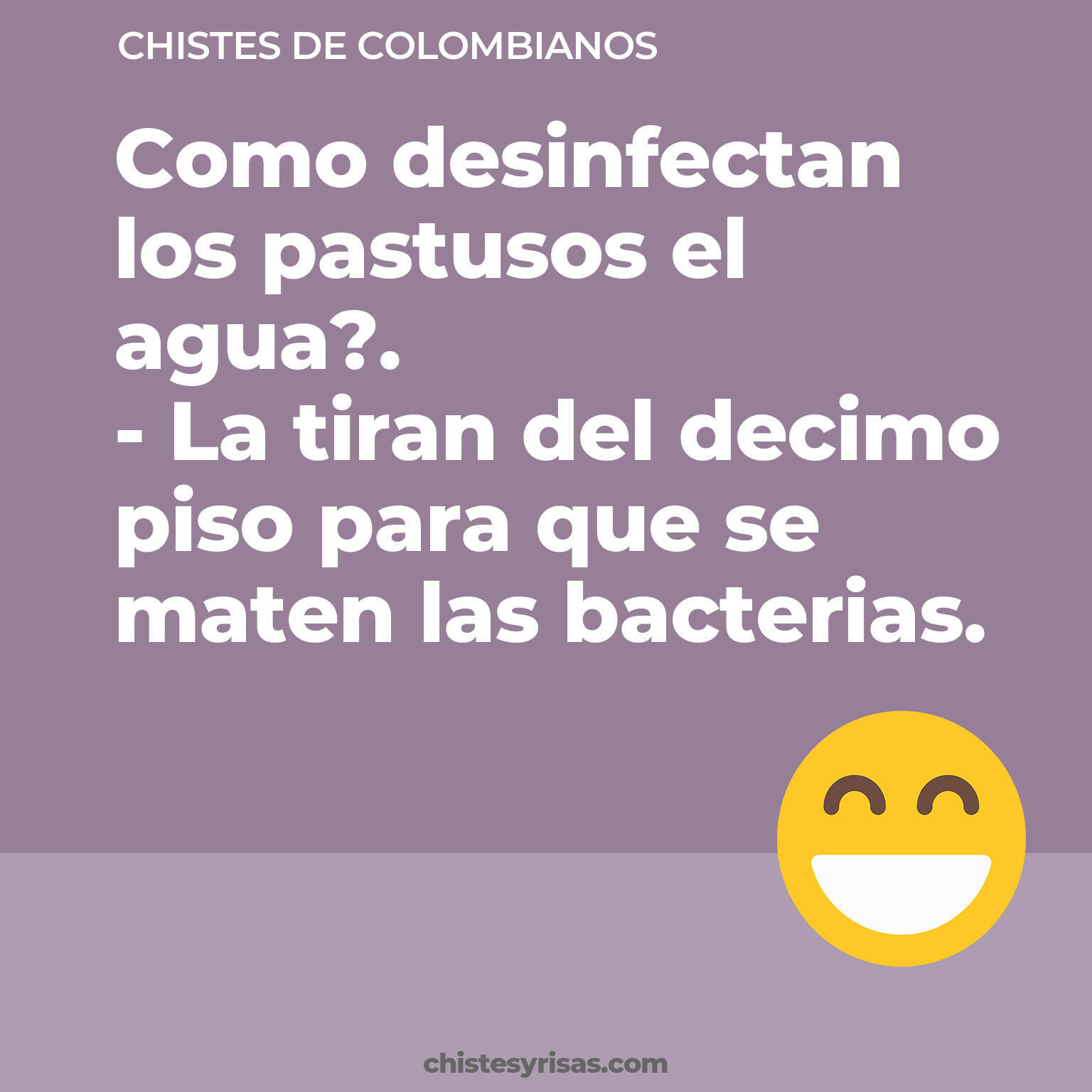 chistes de Colombianos cortos