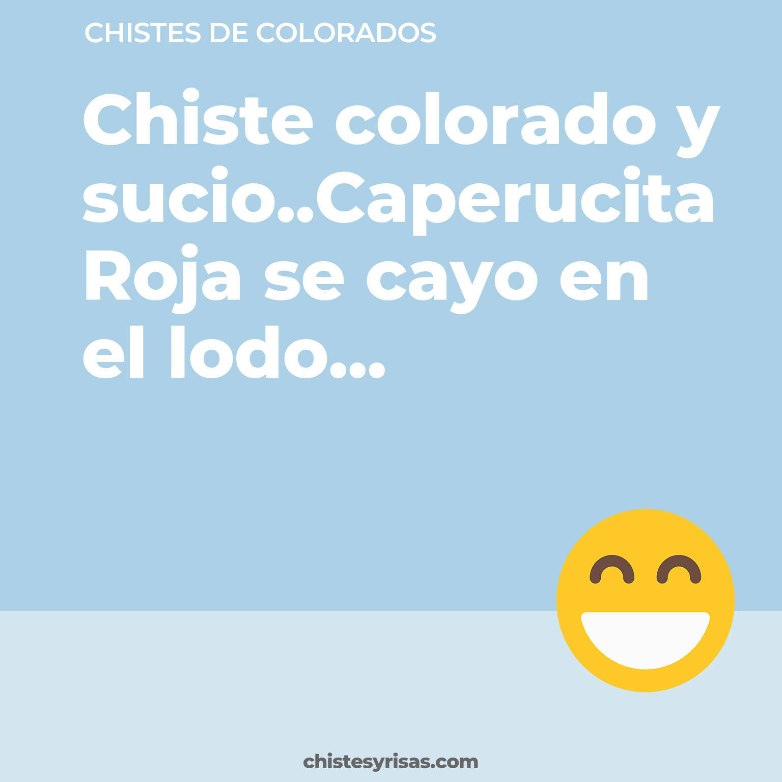 chistes de Colorados cortos