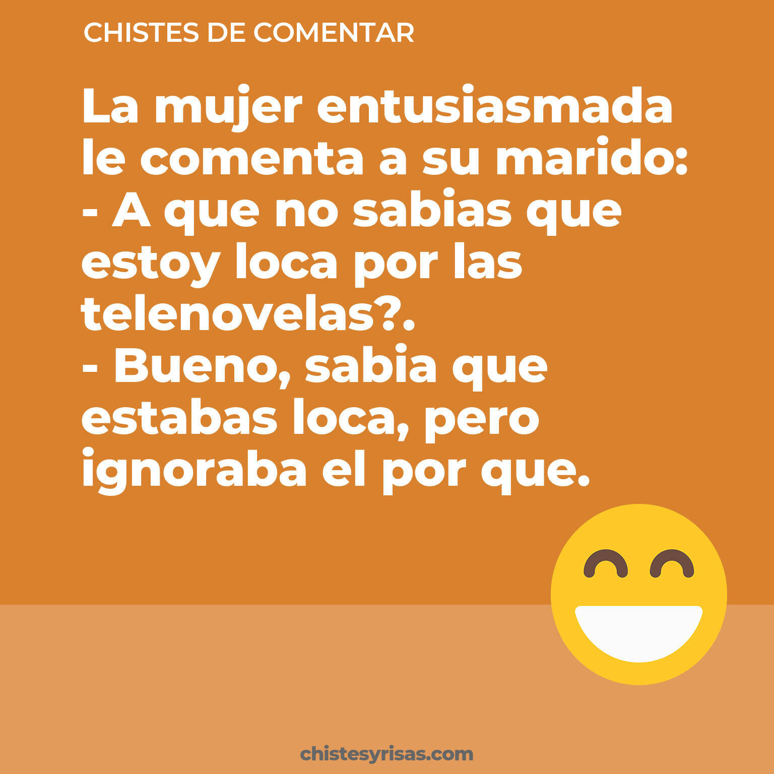 chistes de Comentar más graciosos