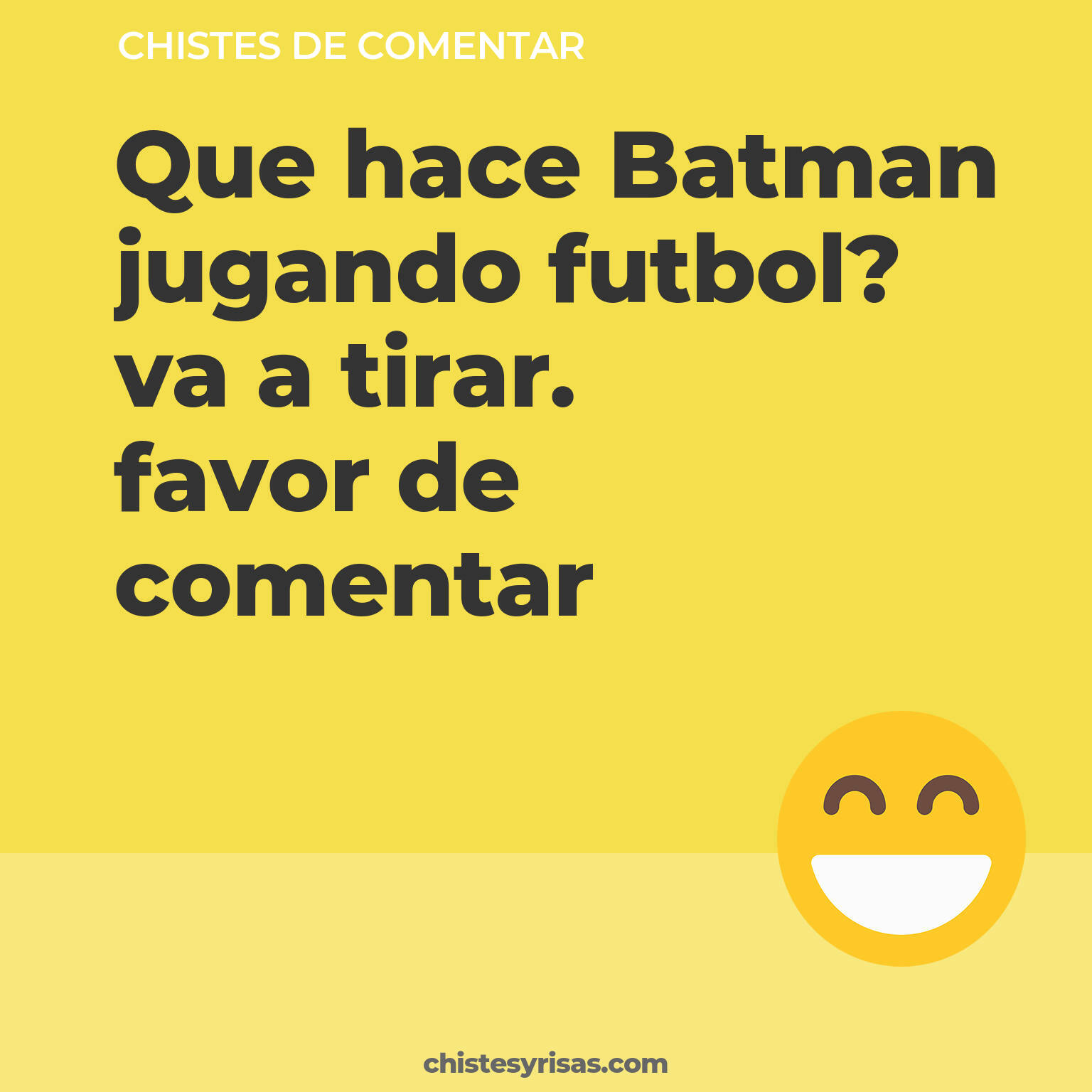 chistes de Comentar buenos foto para reir