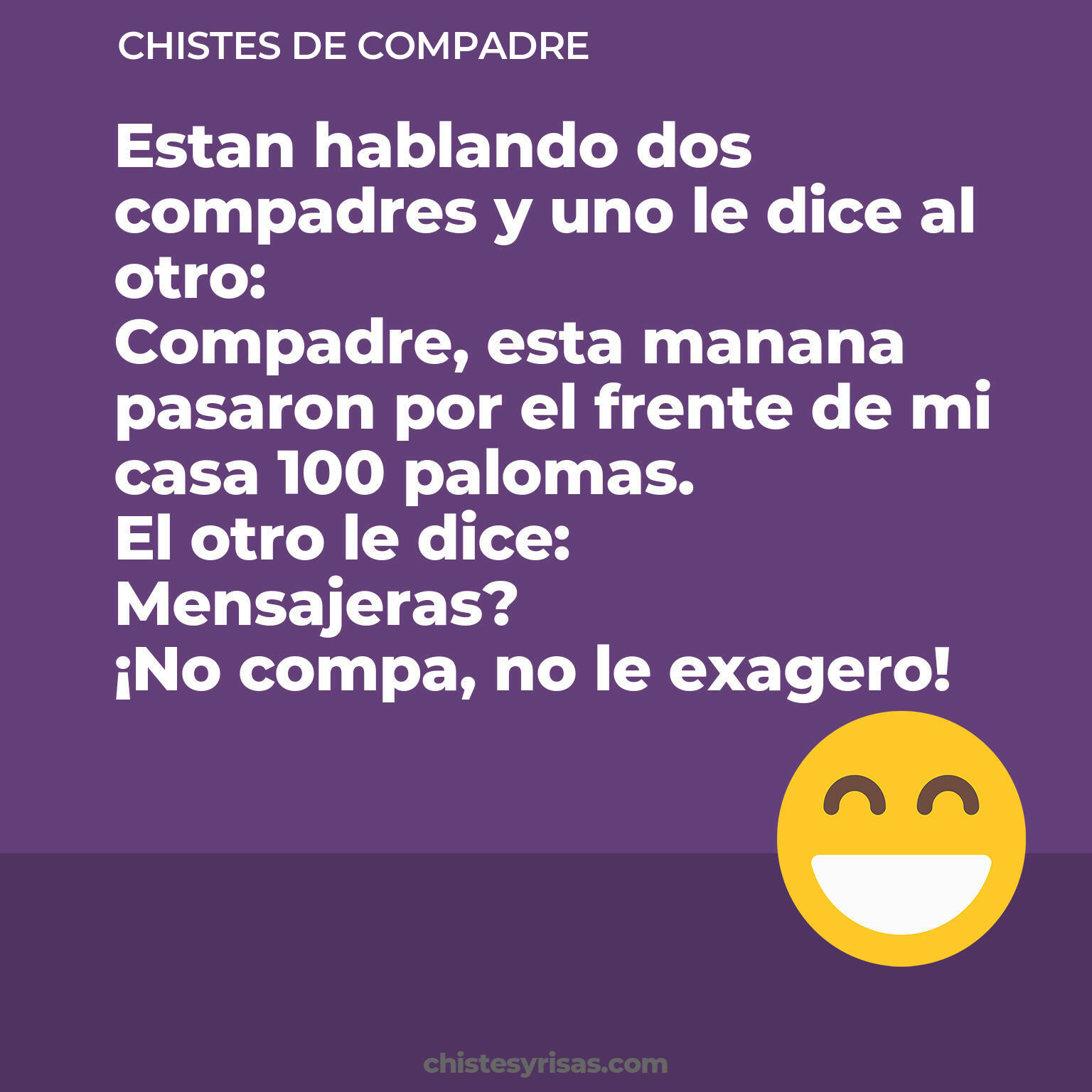 chistes de Compadre más graciosos