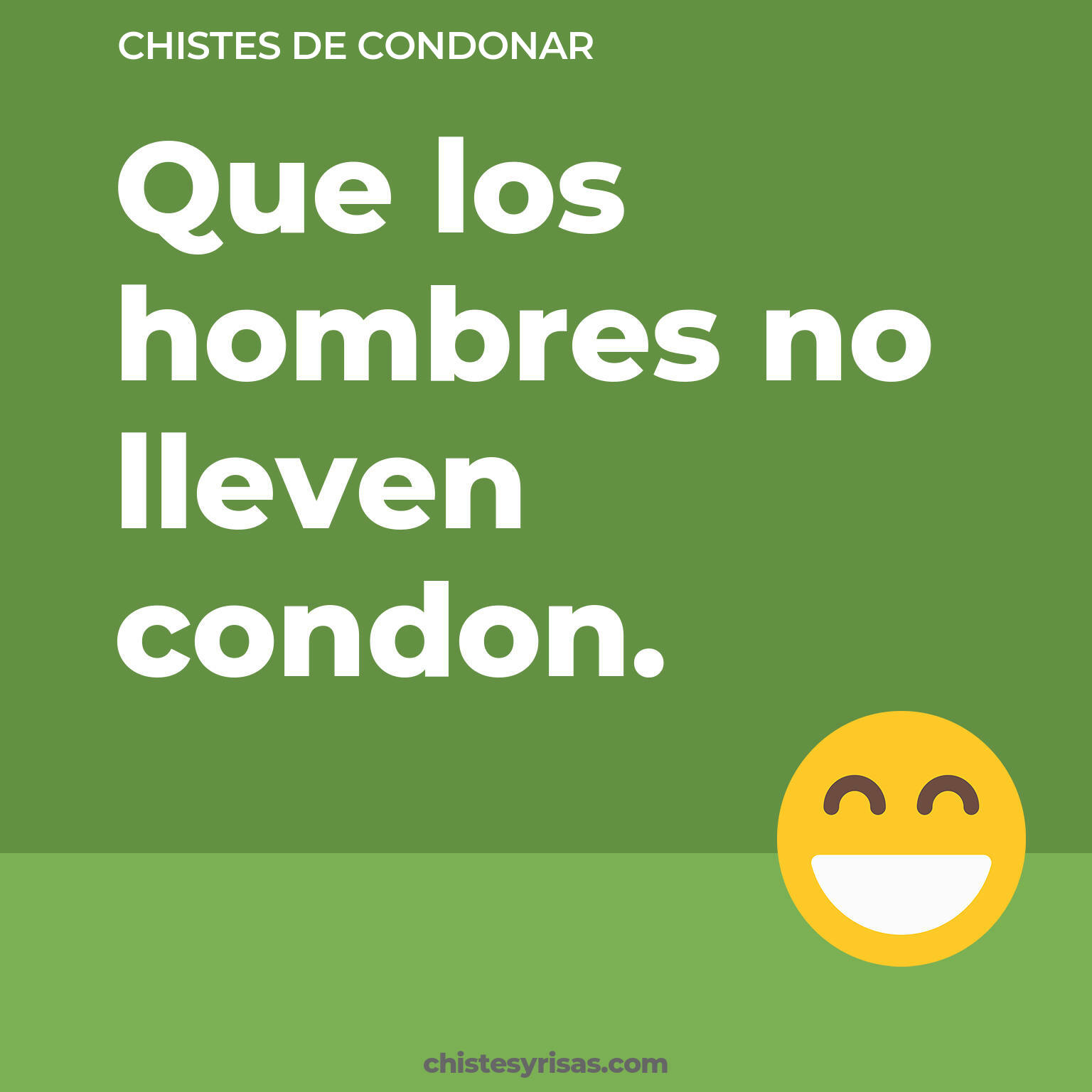 chistes de Condonar más graciosos