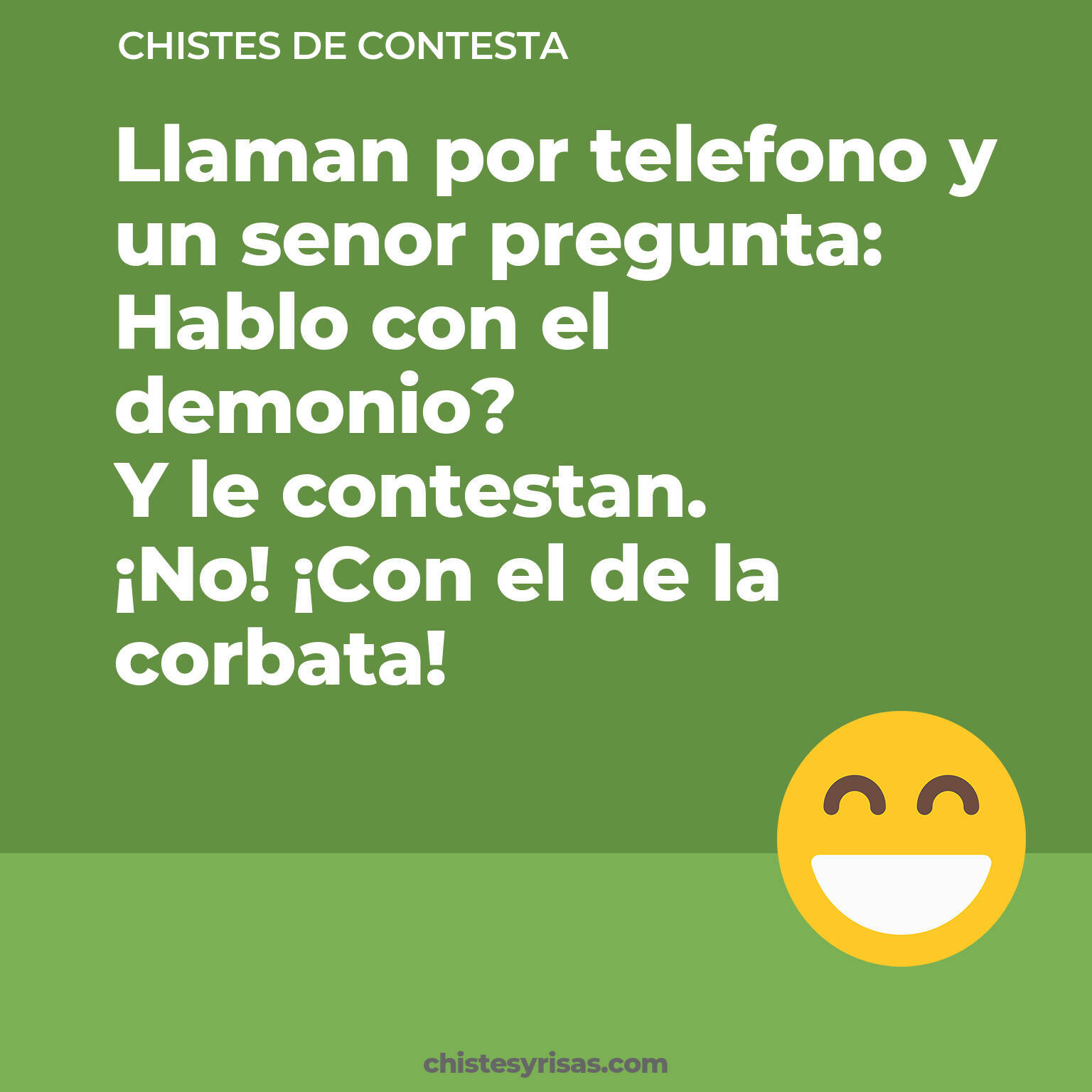 chistes de Contesta más graciosos