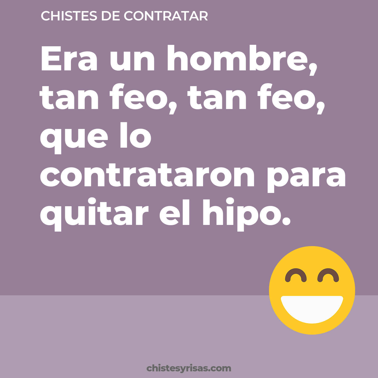 chistes de Contratar más graciosos