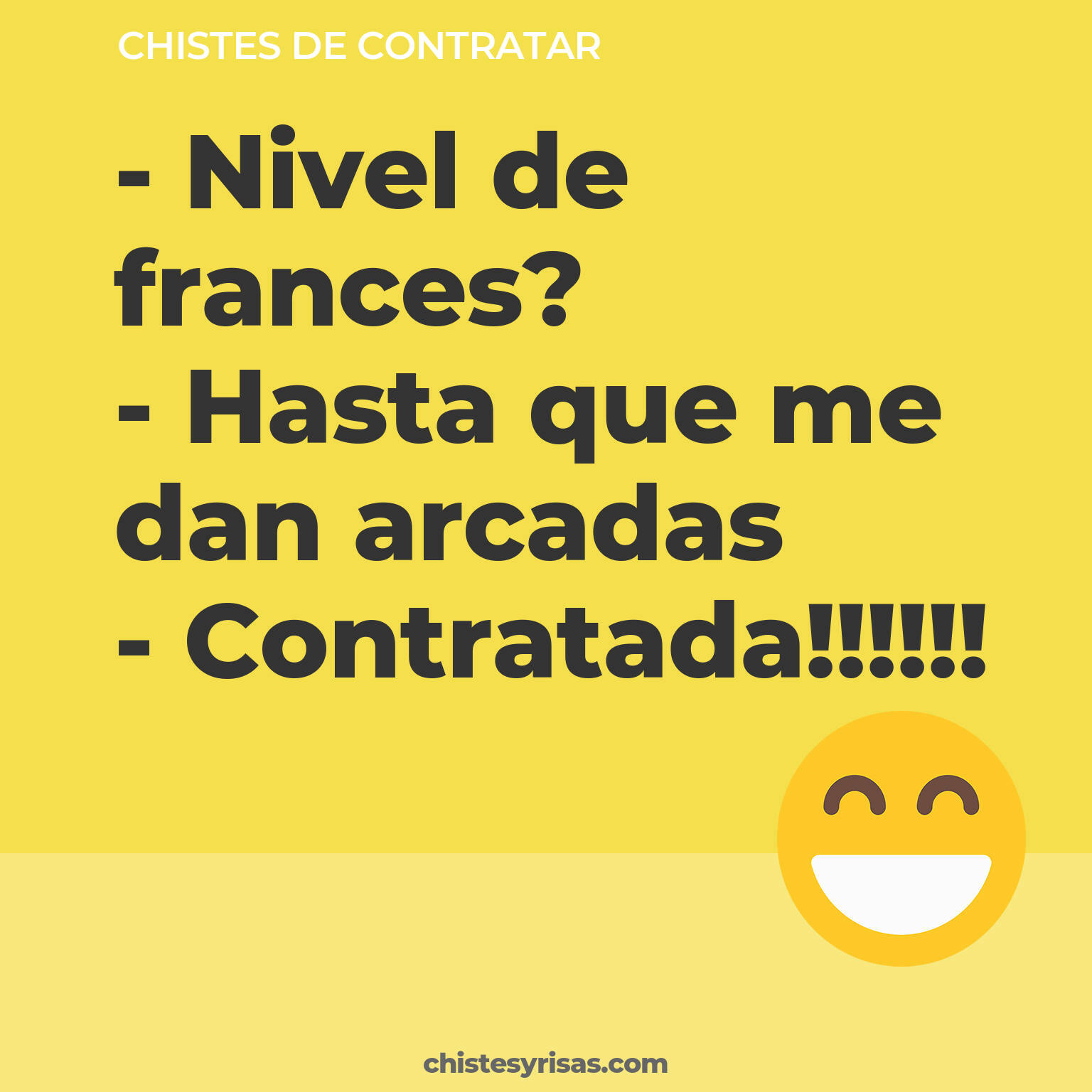 chistes de Contratar buenos