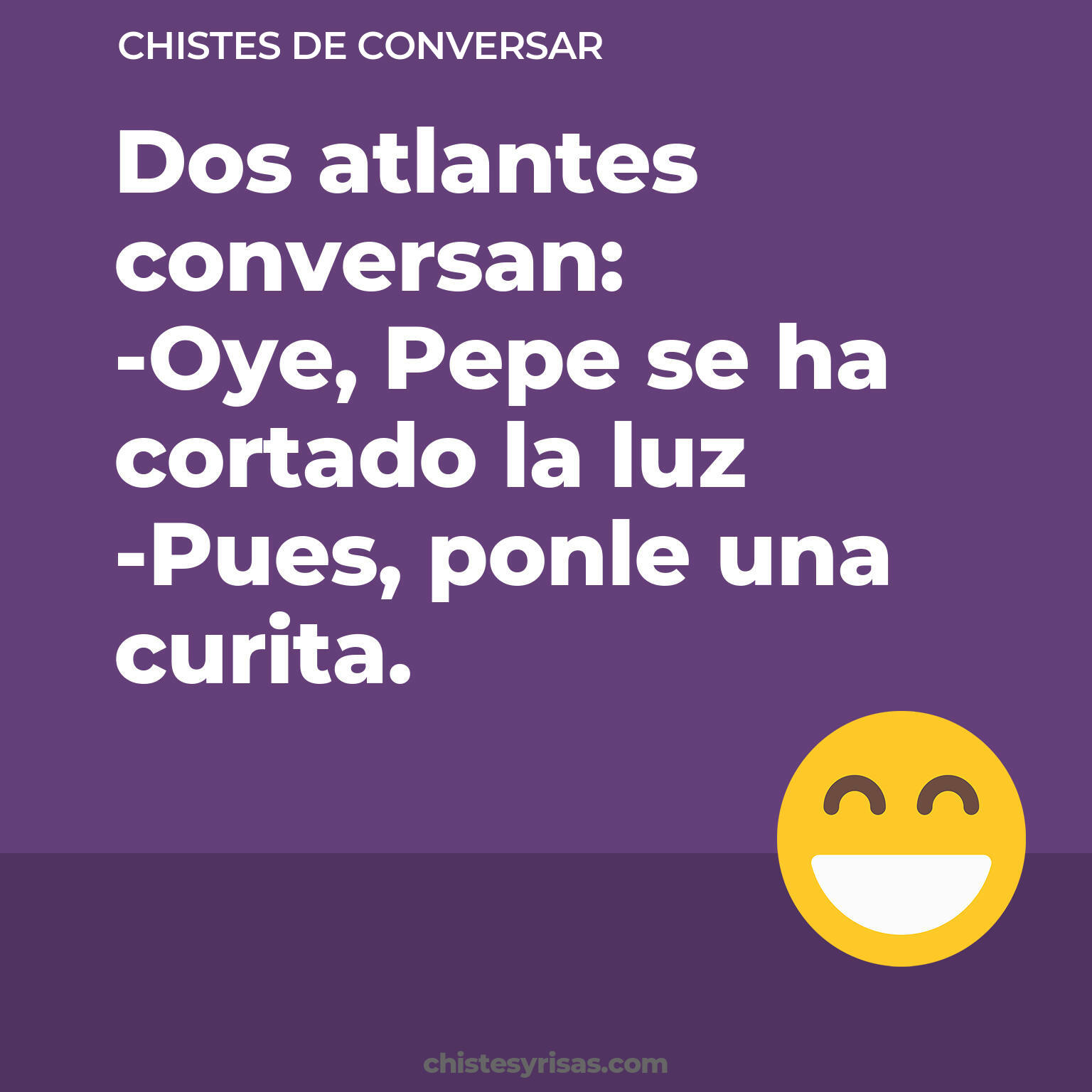 chistes de Conversar buenos foto para reir