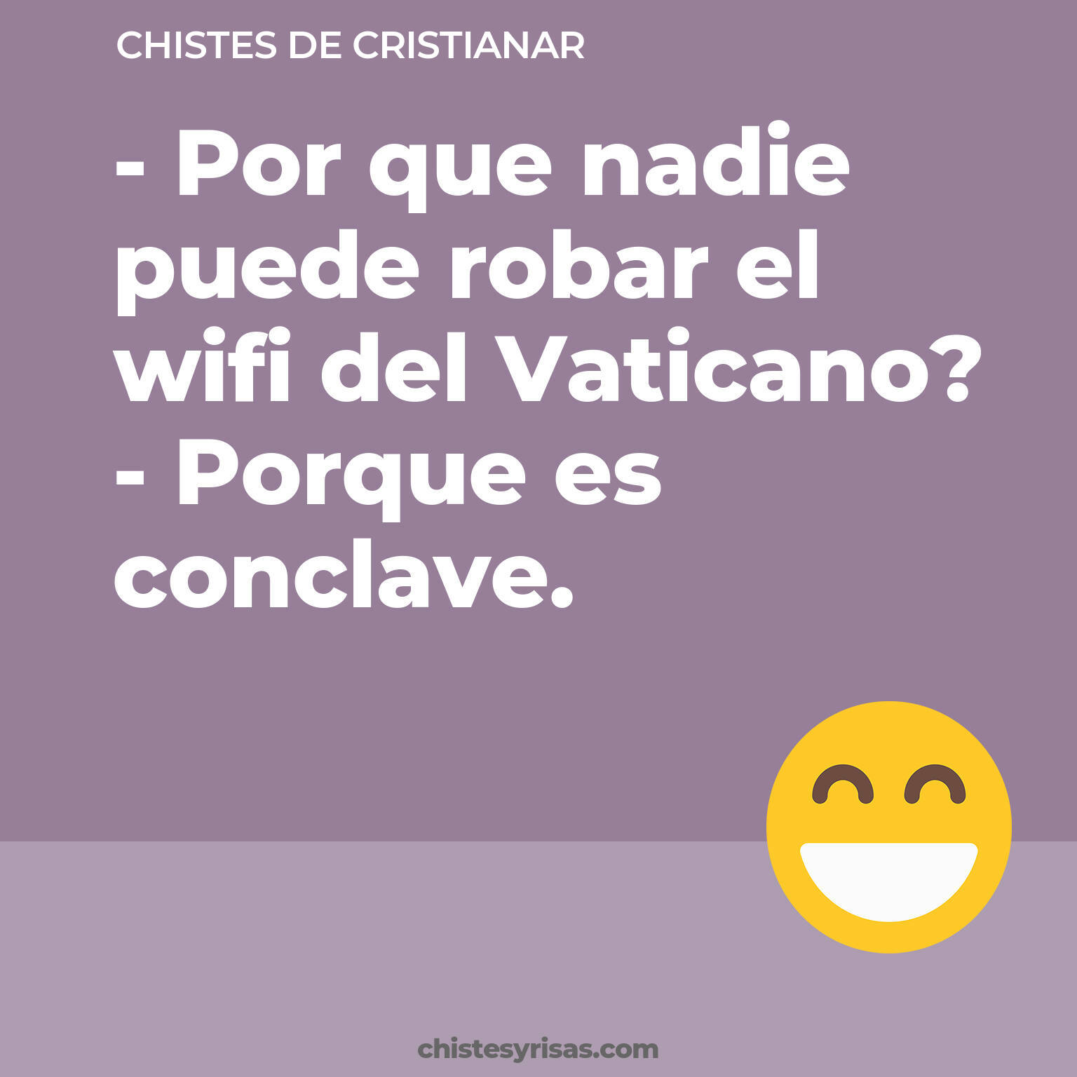 chistes de Cristianar buenos