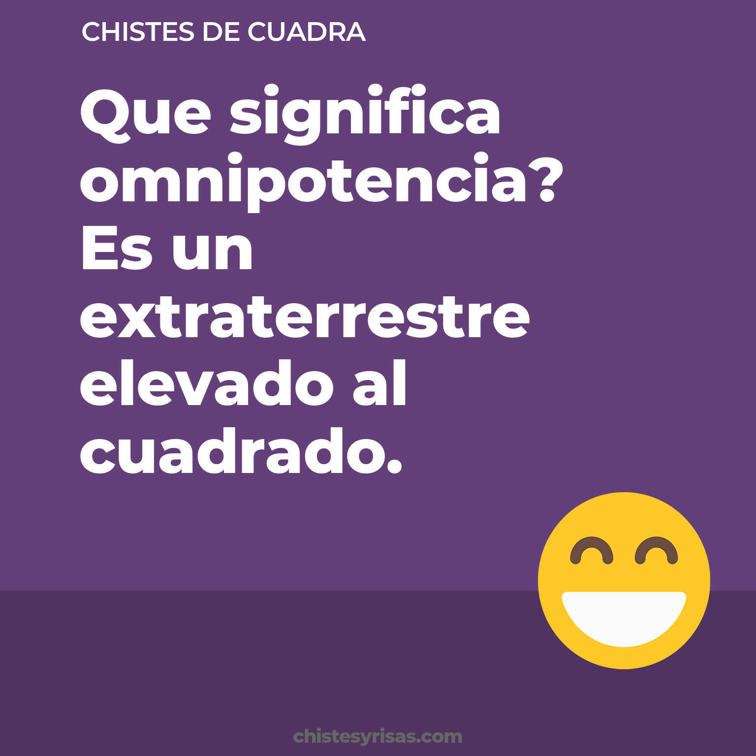 chistes de Cuadra cortos