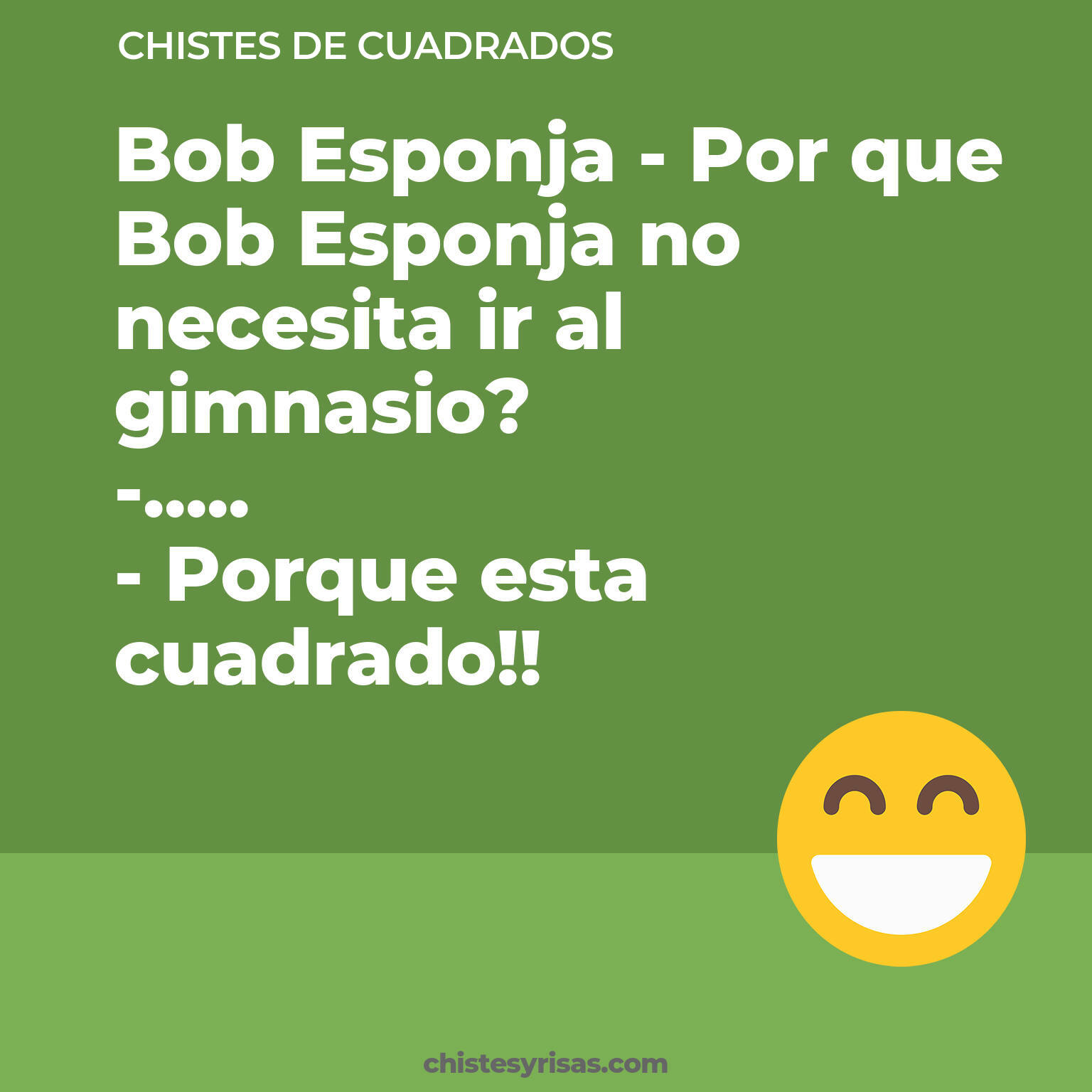 chistes de Cuadrados más graciosos