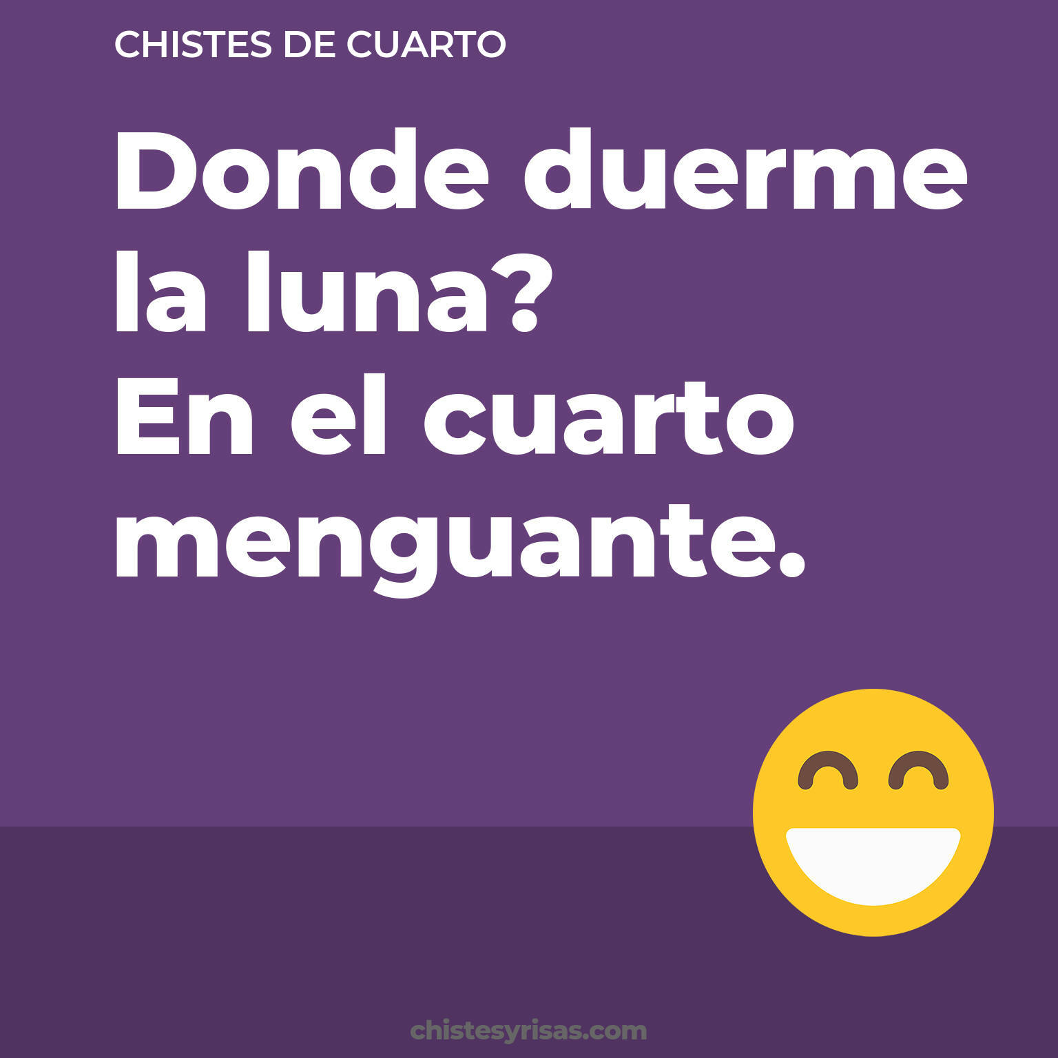 chistes de Cuarto cortos