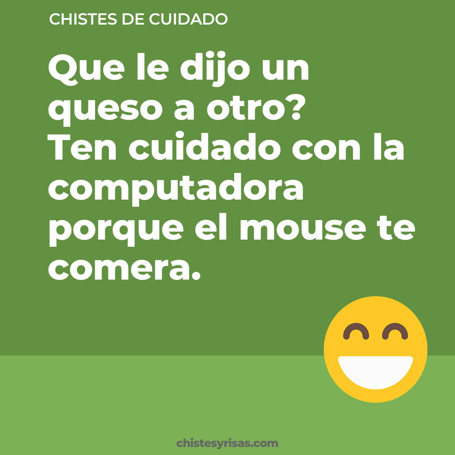 chistes de Cuidado más graciosos