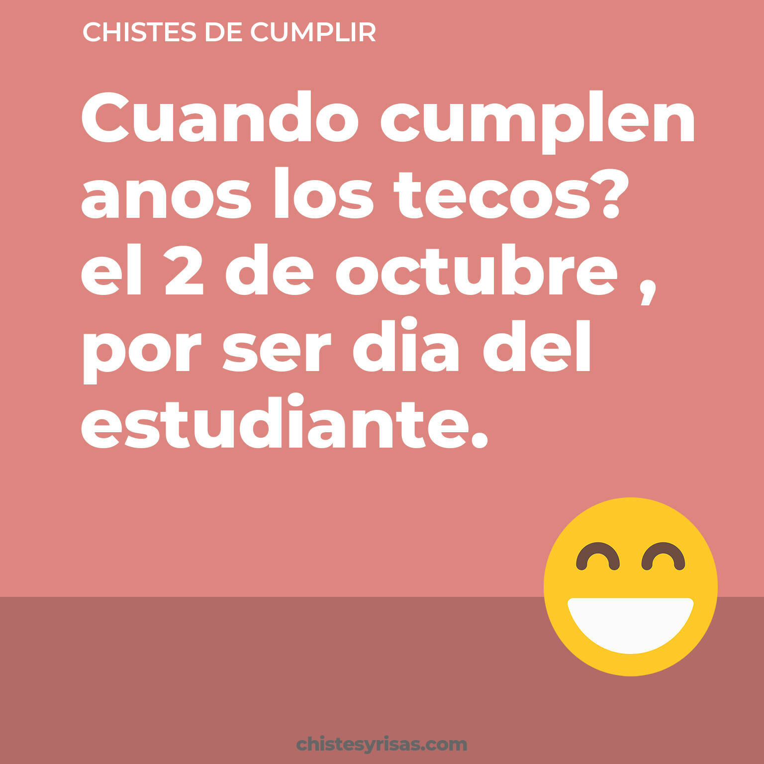 chistes de Cumplir buenos