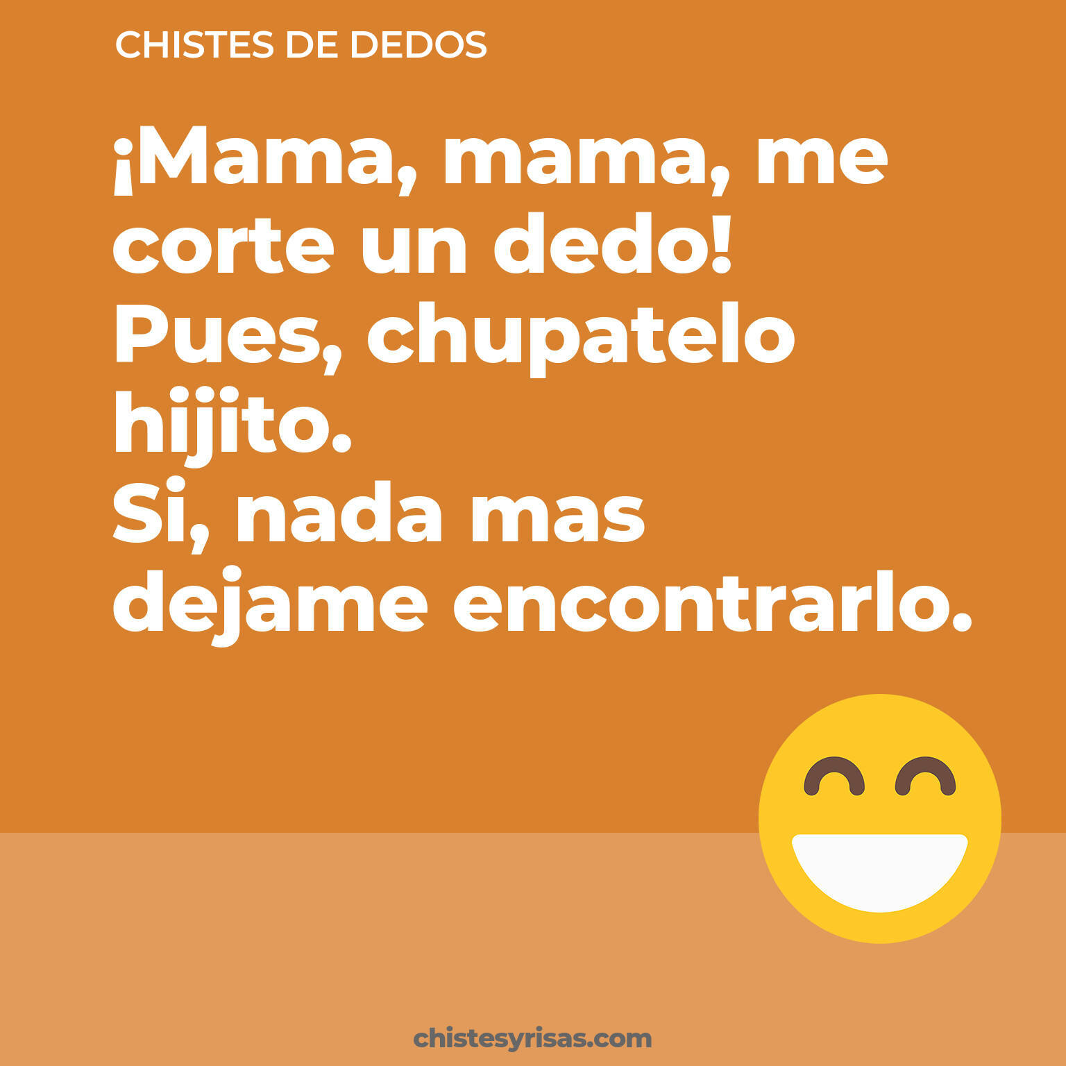 chistes de Dedos cortos