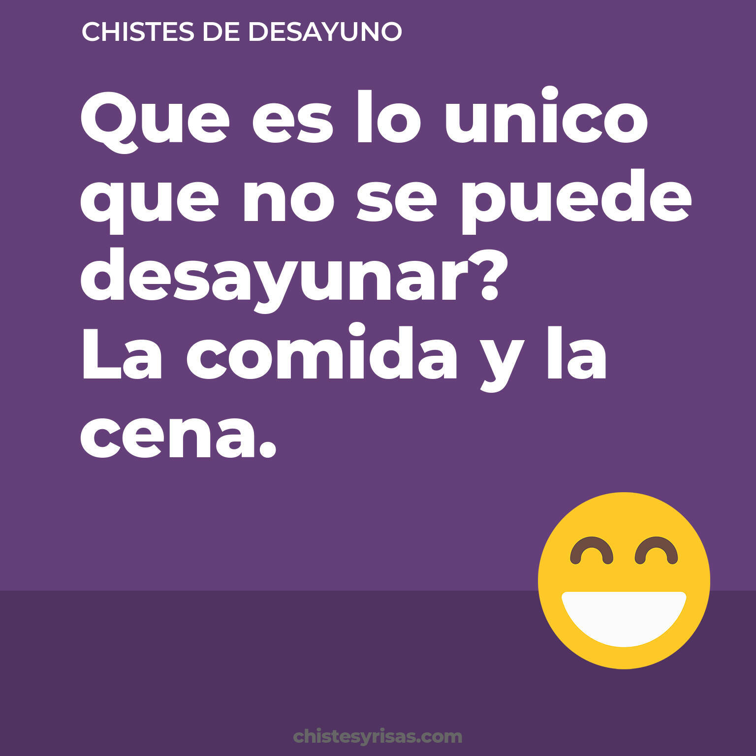 chistes de Desayuno buenos